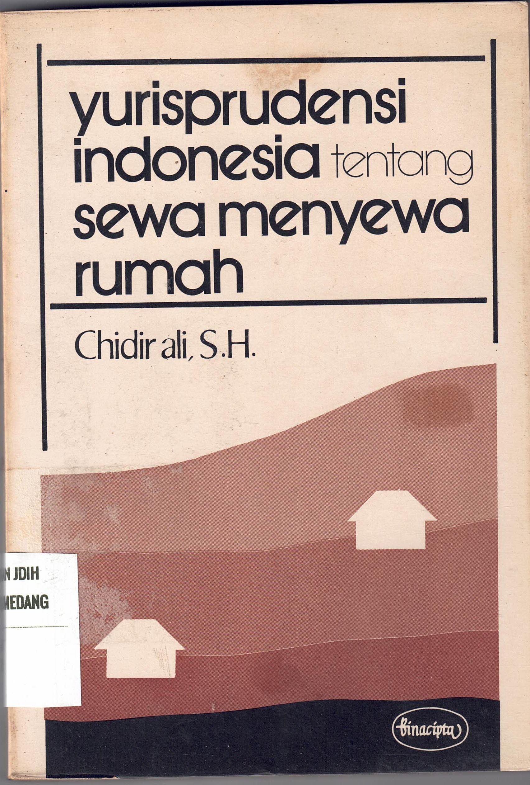 Yurisprudensi Indonesia tentang sewa menyewa rumah