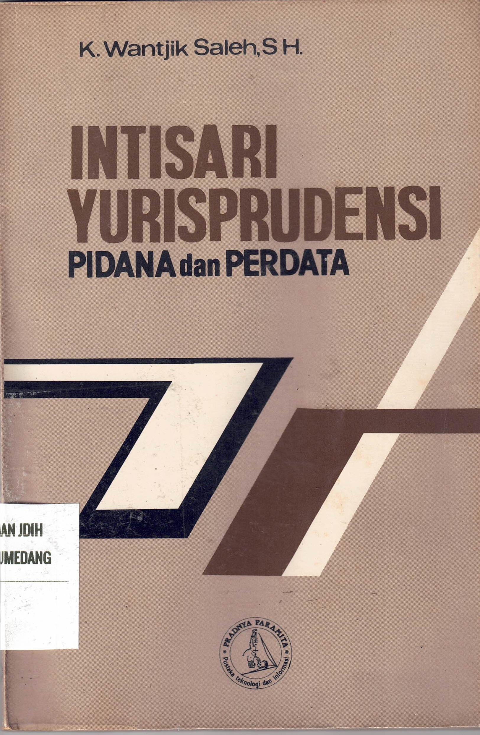 Intisari Yurisprudensi Pidana dan Perdata