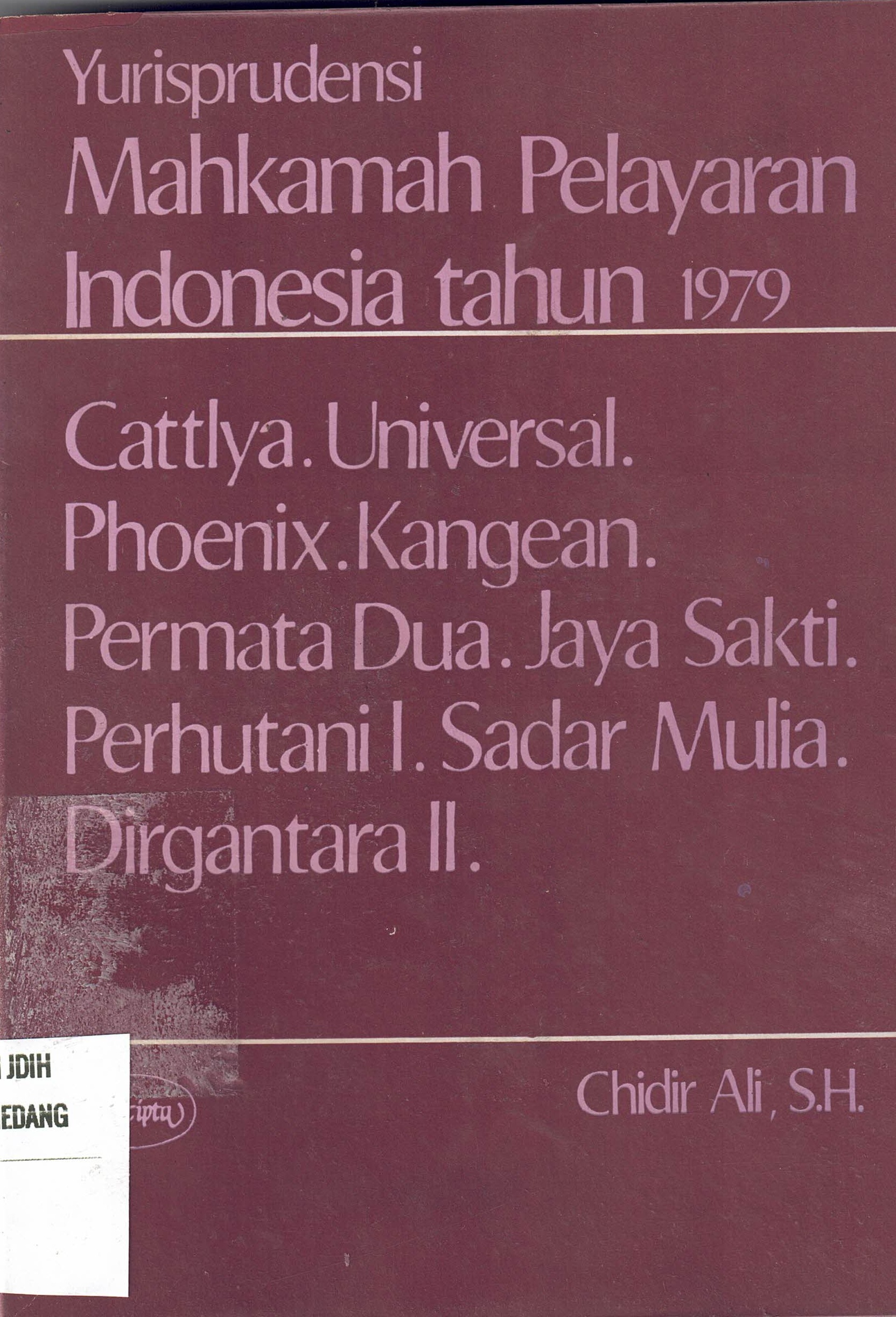 Yurisprudensi Mahkamah Pelayaran Indonesia tahun 1979