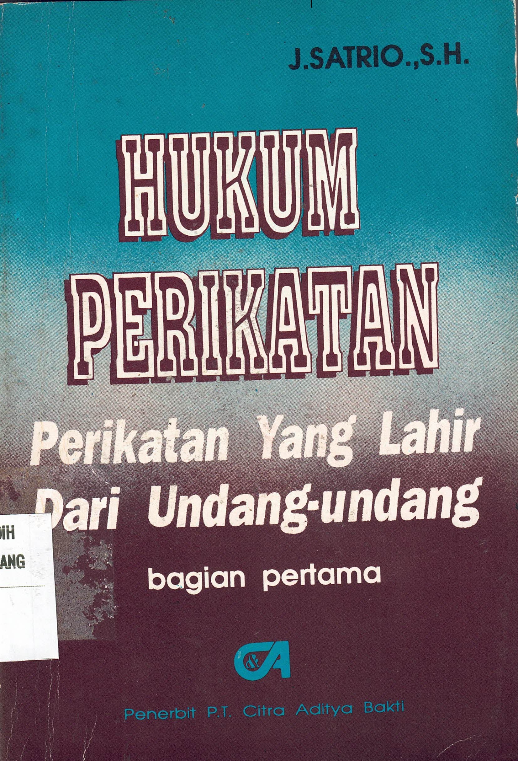 Hukum Perikatan yang lahir dari Undang-Undang (bagian 1)
