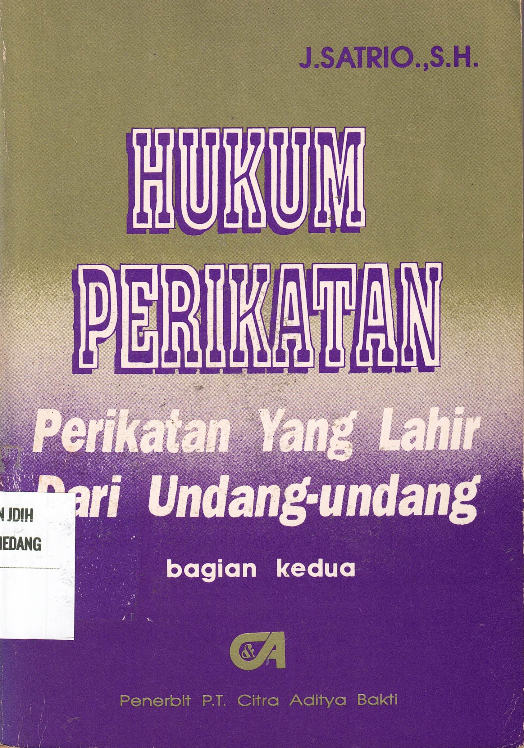 Hukum Perikatan yang lahir dari Undang-Undang (bagian 2)