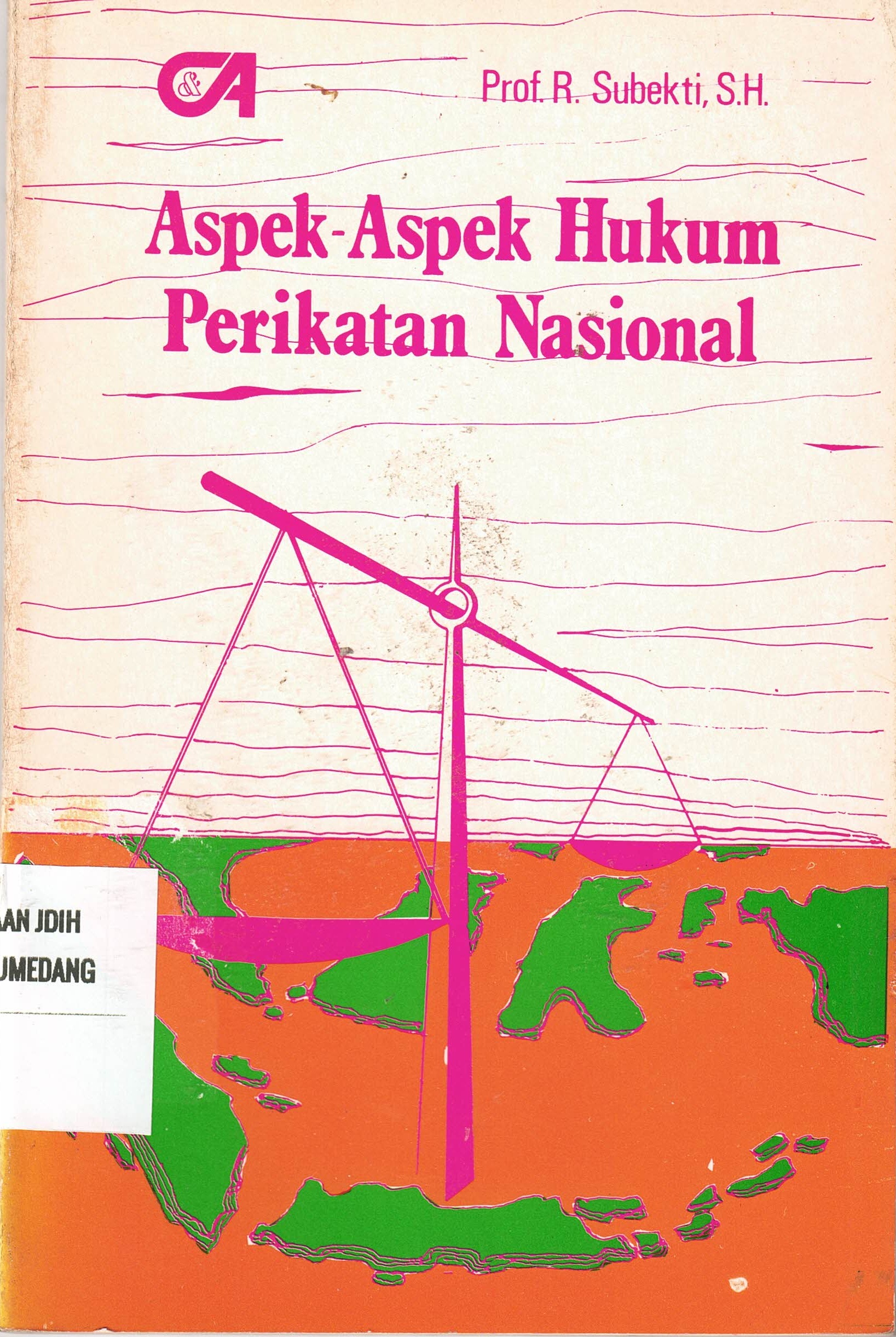 Aspek-Aspek Hukum Perikatan Nasional
