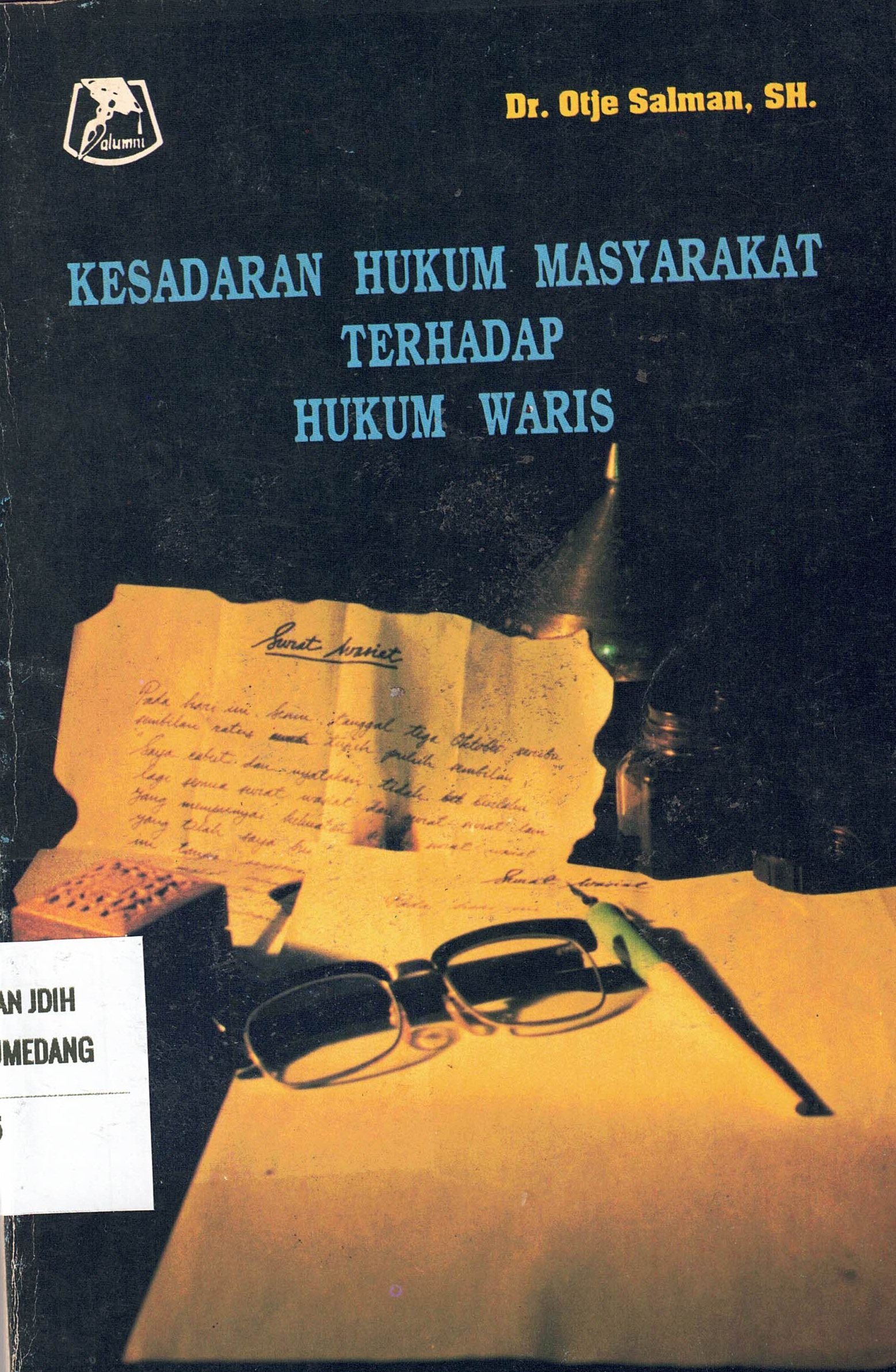 Kesadaran Hukum Masyarakat Terhadap Hukum Waris