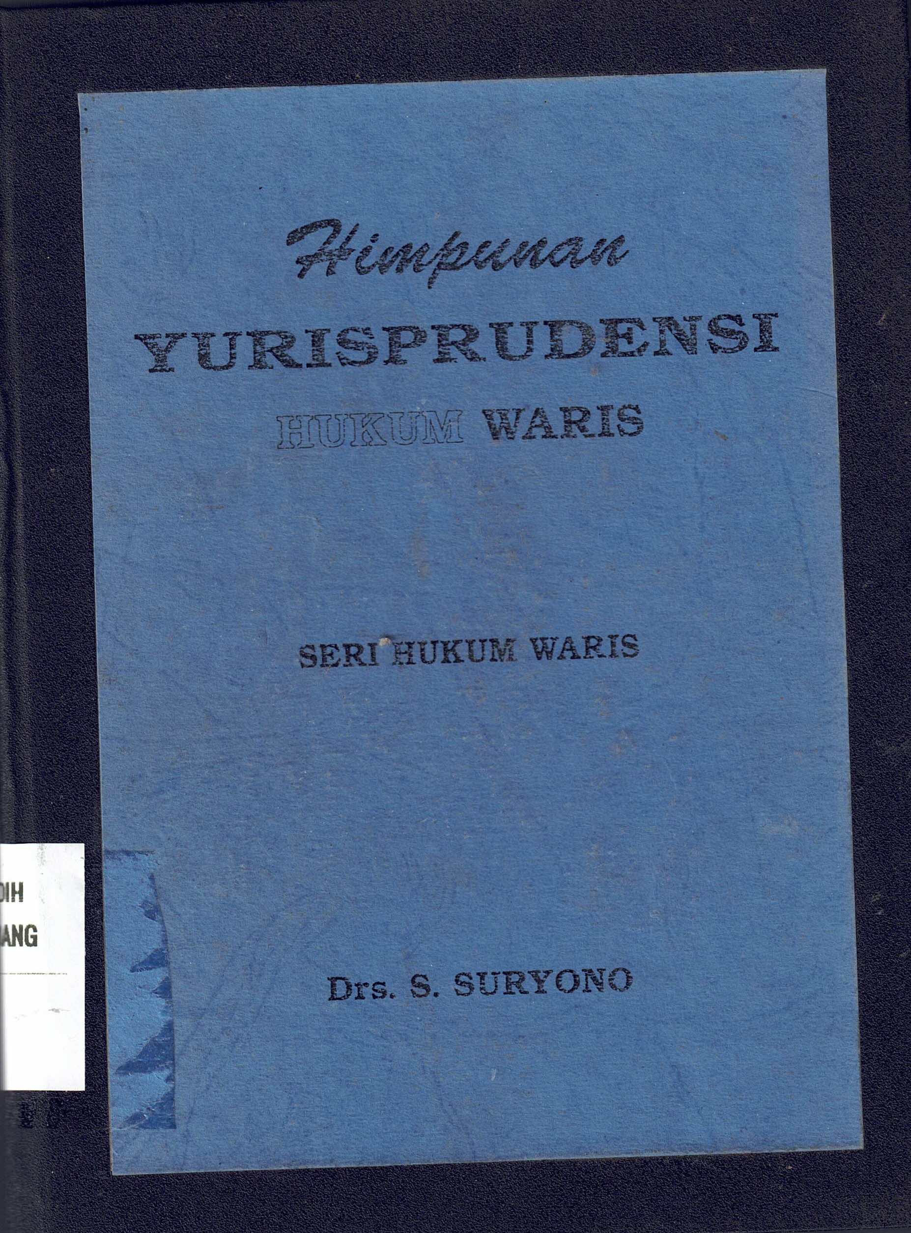 Himpunan Yurisprudensi Hukum Waris