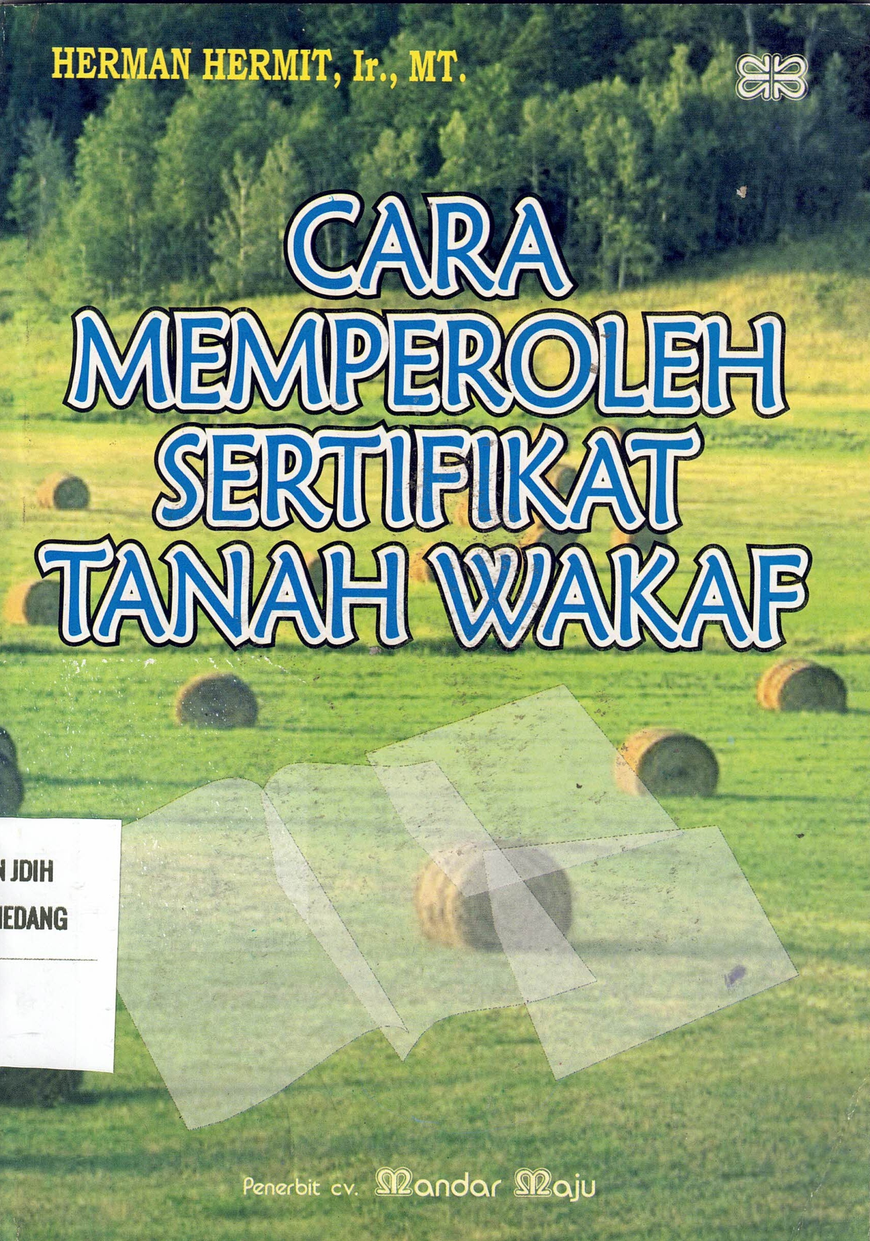 Cara Memperoleh Sertifikat Tanah Wakaf