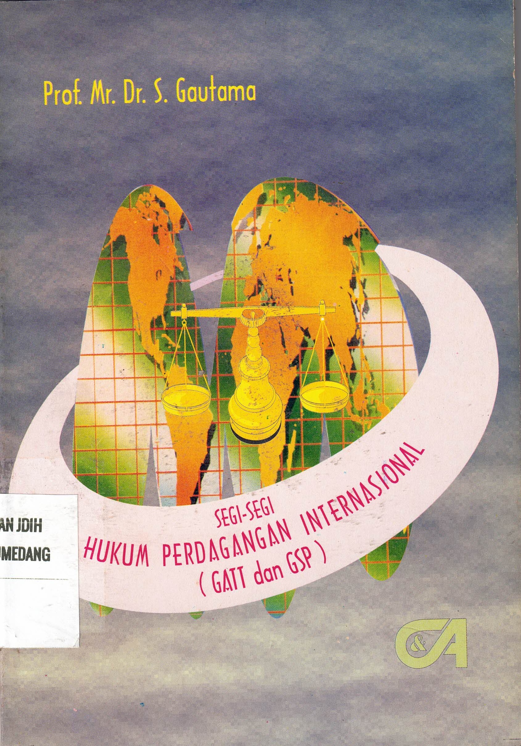 Segi-segi Hukum Perdagangan Internasional
