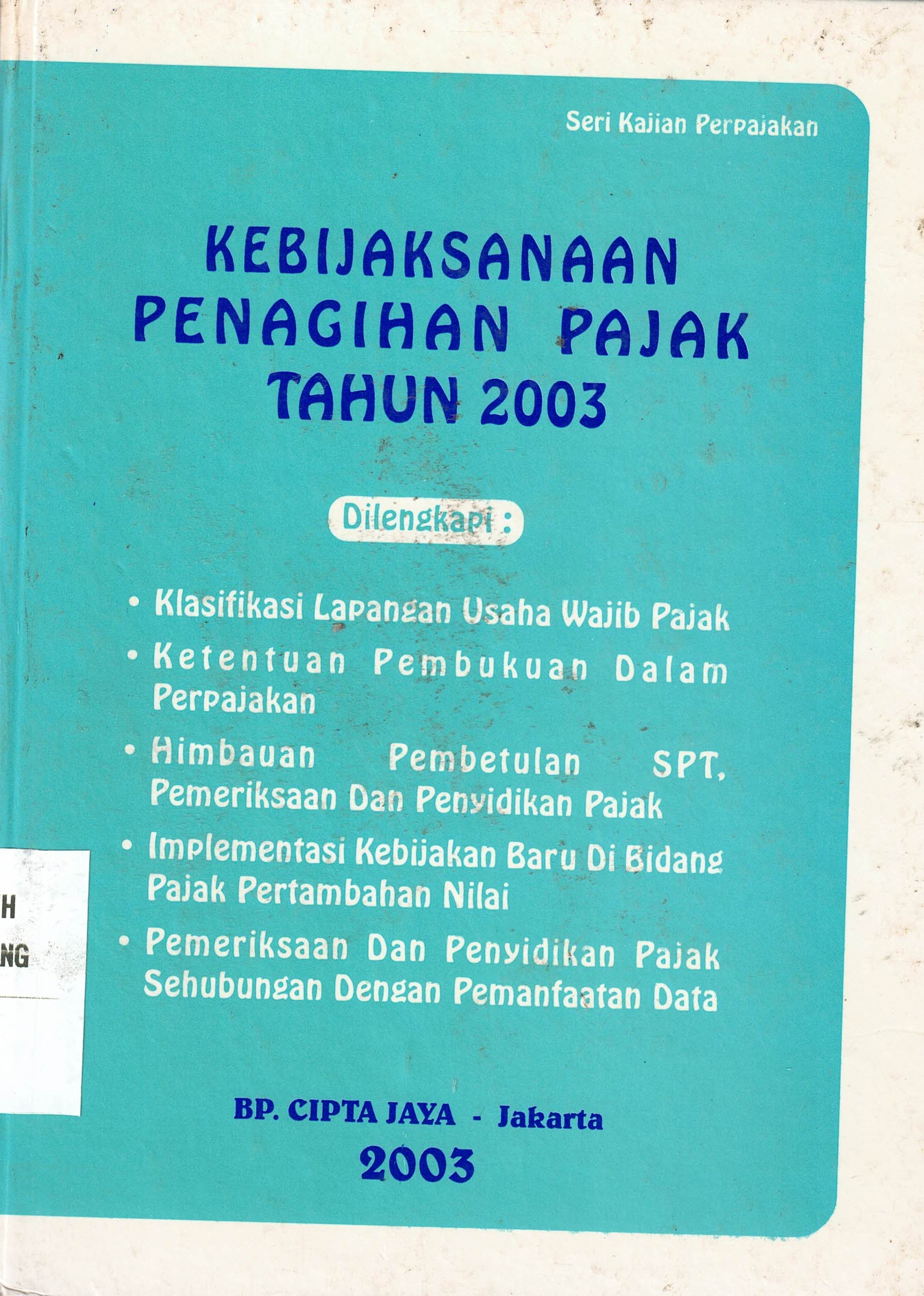 Kebijakan Penagihan Pajak Tahun 2003