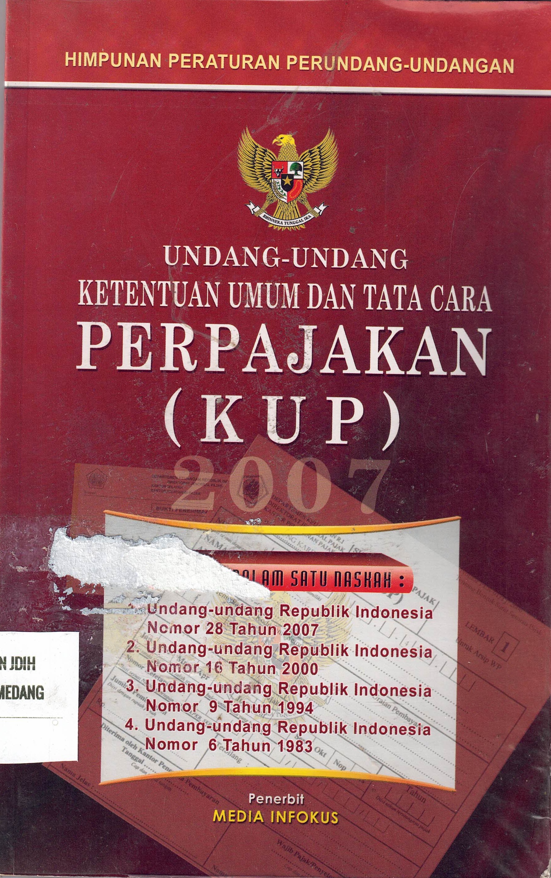 Undang-Undang Ketentuan Umum dan Tata Cara Perpajakan (KUP) 2007