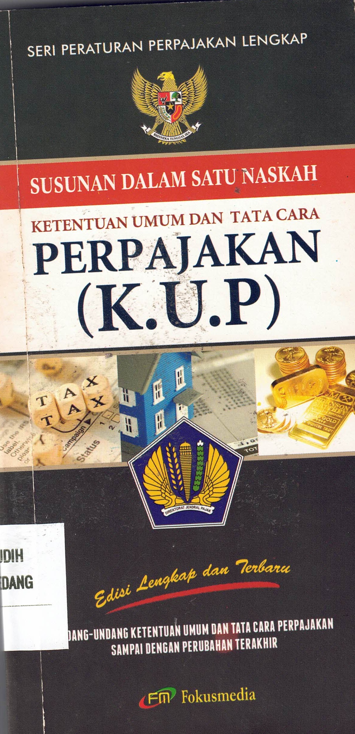 Ketentuan Umum dan Tata Cara Perpajakan (KUP)