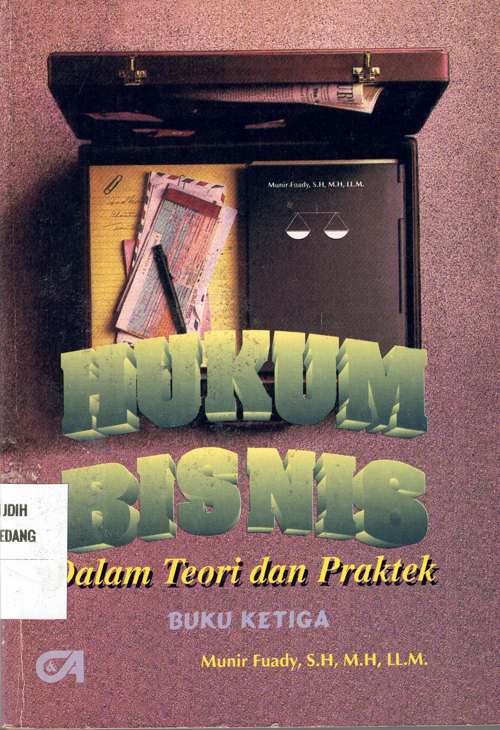 Hukum Bisnis dalam Teori dan Praktek (buku Ketiga)
