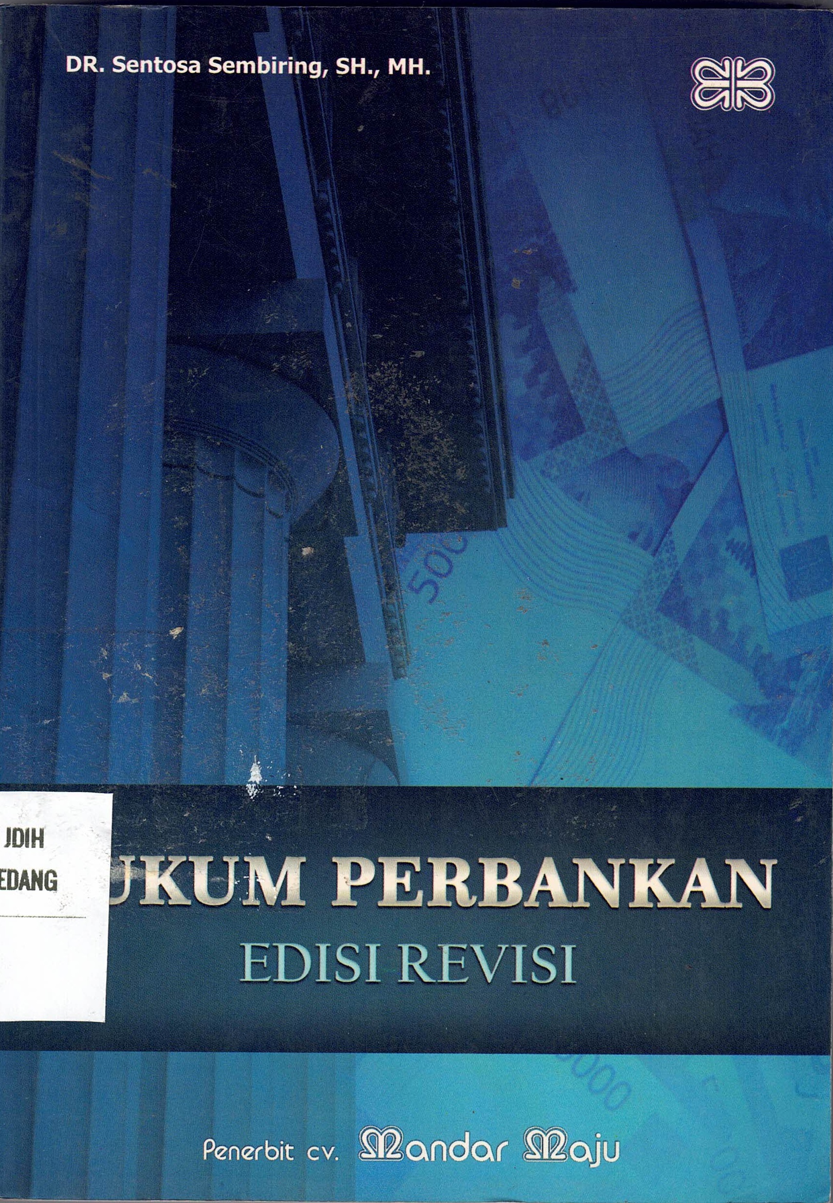 Hukum Perbankan (Edisi Revisi)