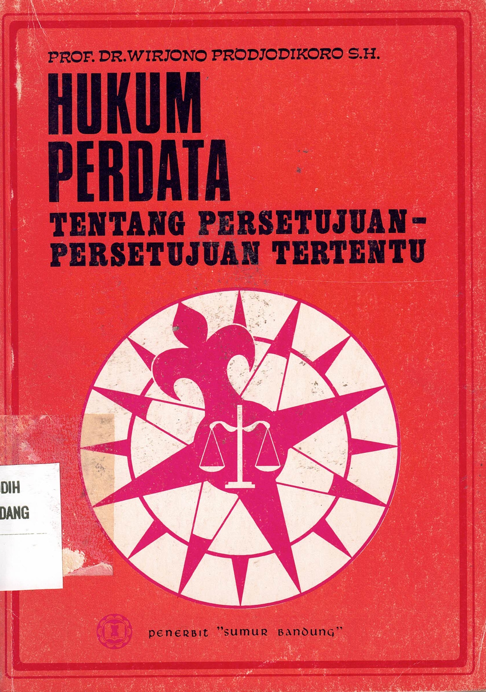 Hukum Perdata Tentang Persetujuan-Persetujuan Tertentu