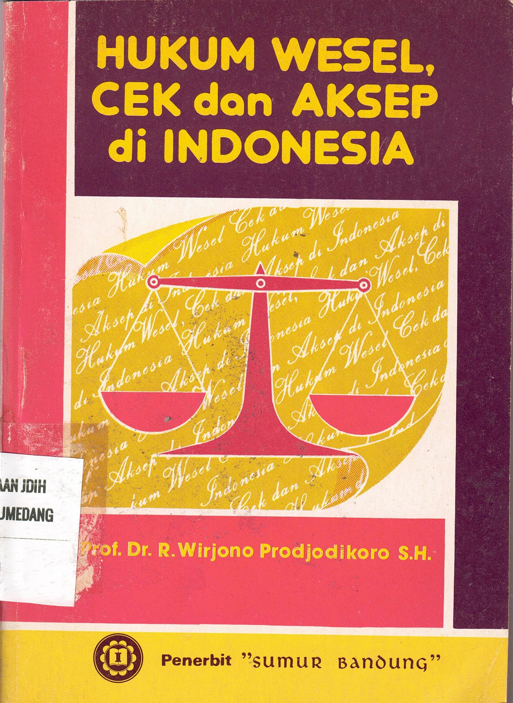 Hukum Wesel, Cek dan Aksep di Indonesia