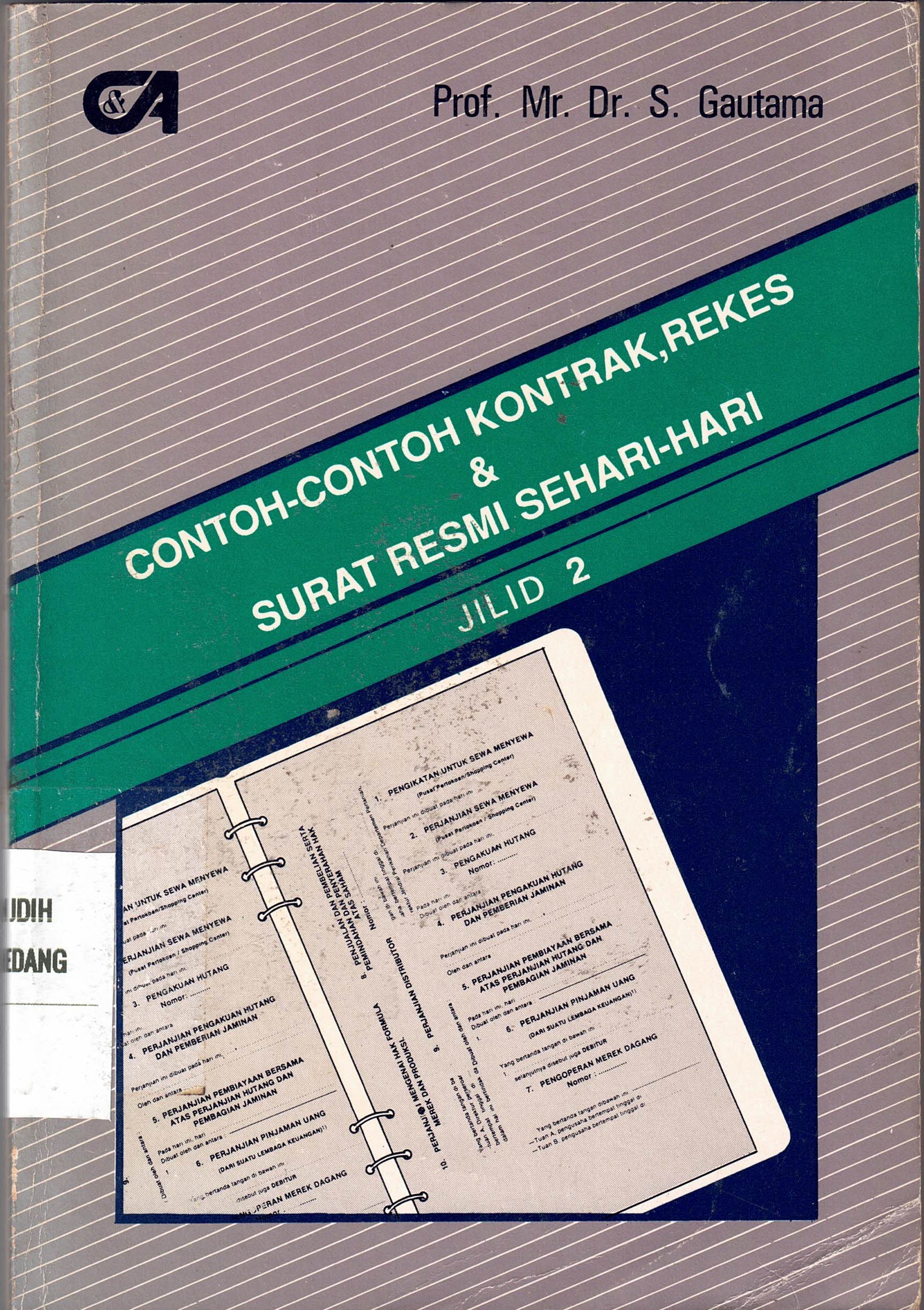 Contoh-Contoh Kontrak, Rekes & Surat Resmi Sehari-hari (Jilid 2)