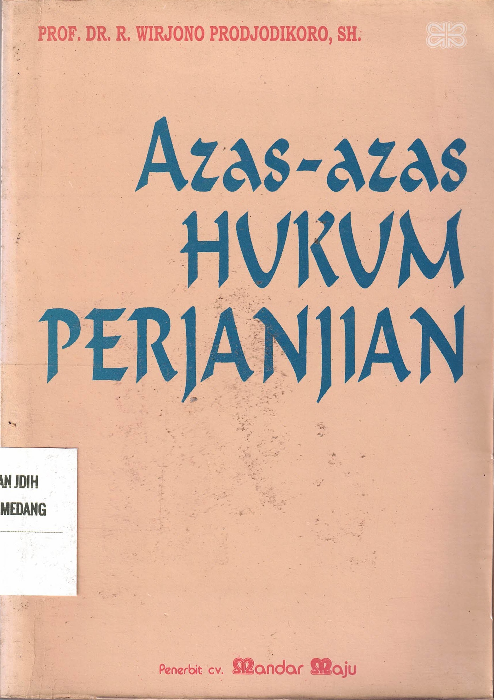 Azas-Azas Hukum Perjanjian