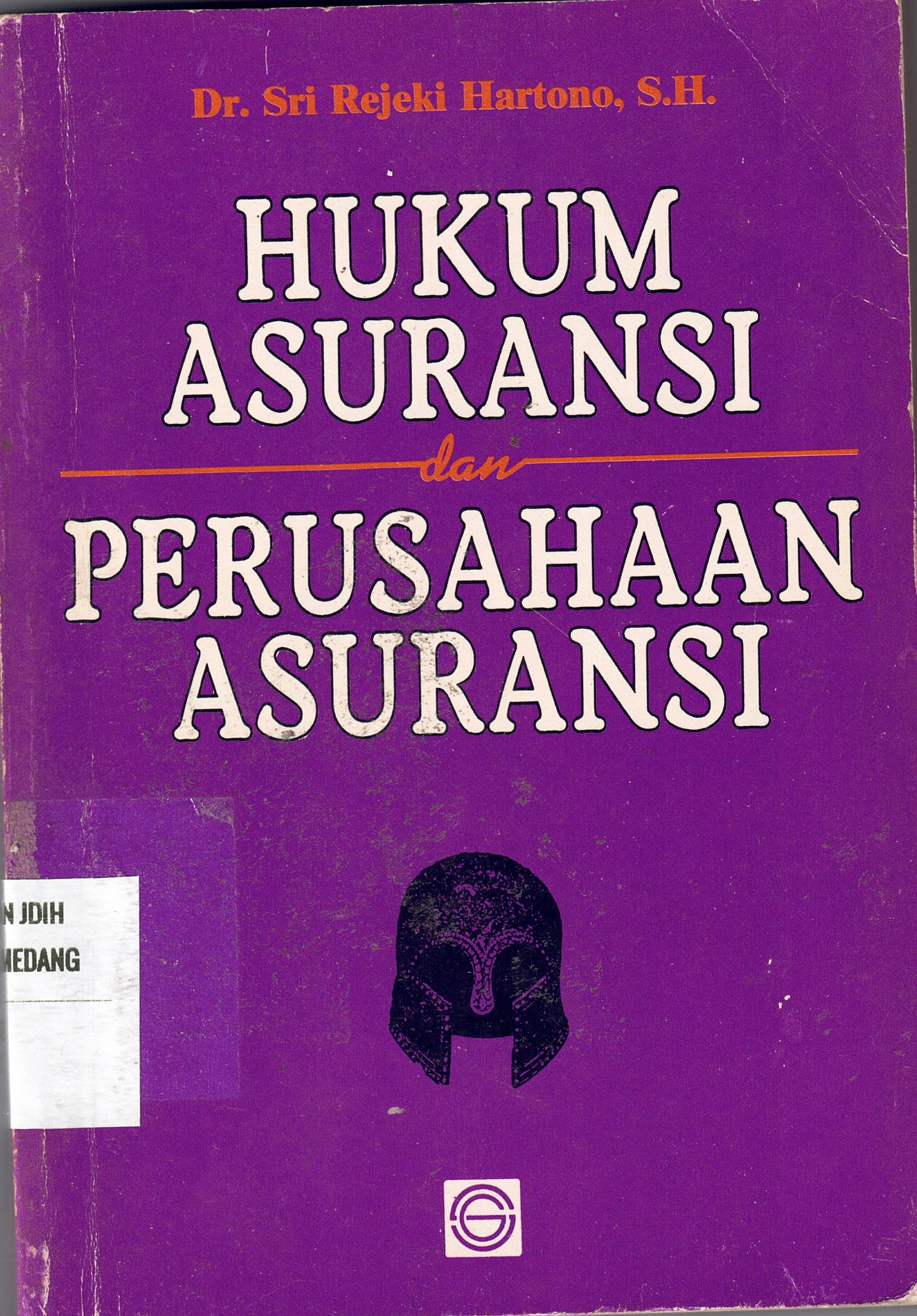 Hukum Asuransi dan Perusahaan Asuransi