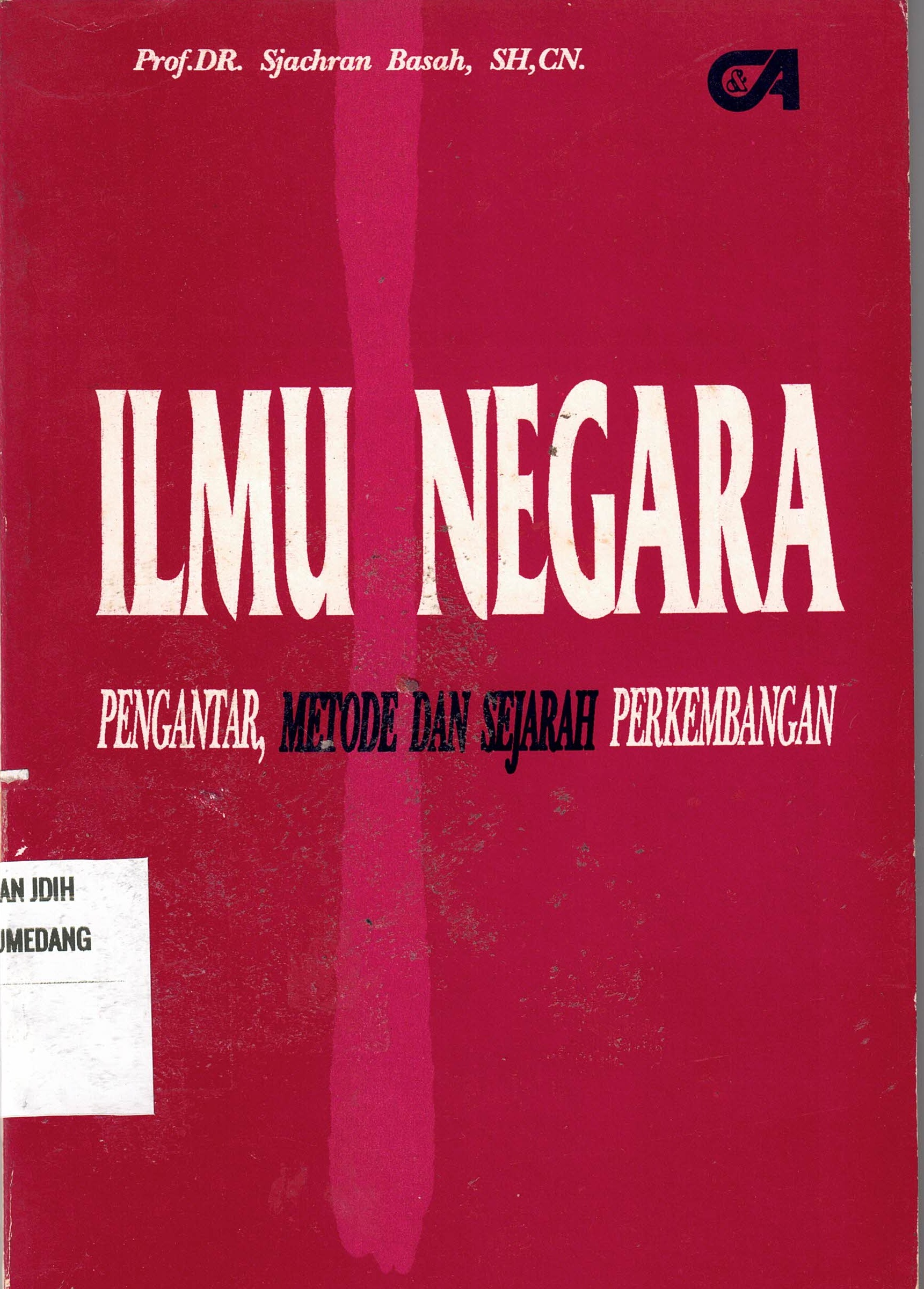 Ilmu Negara Pengantar, Metode dan Sejarah Perkembangan