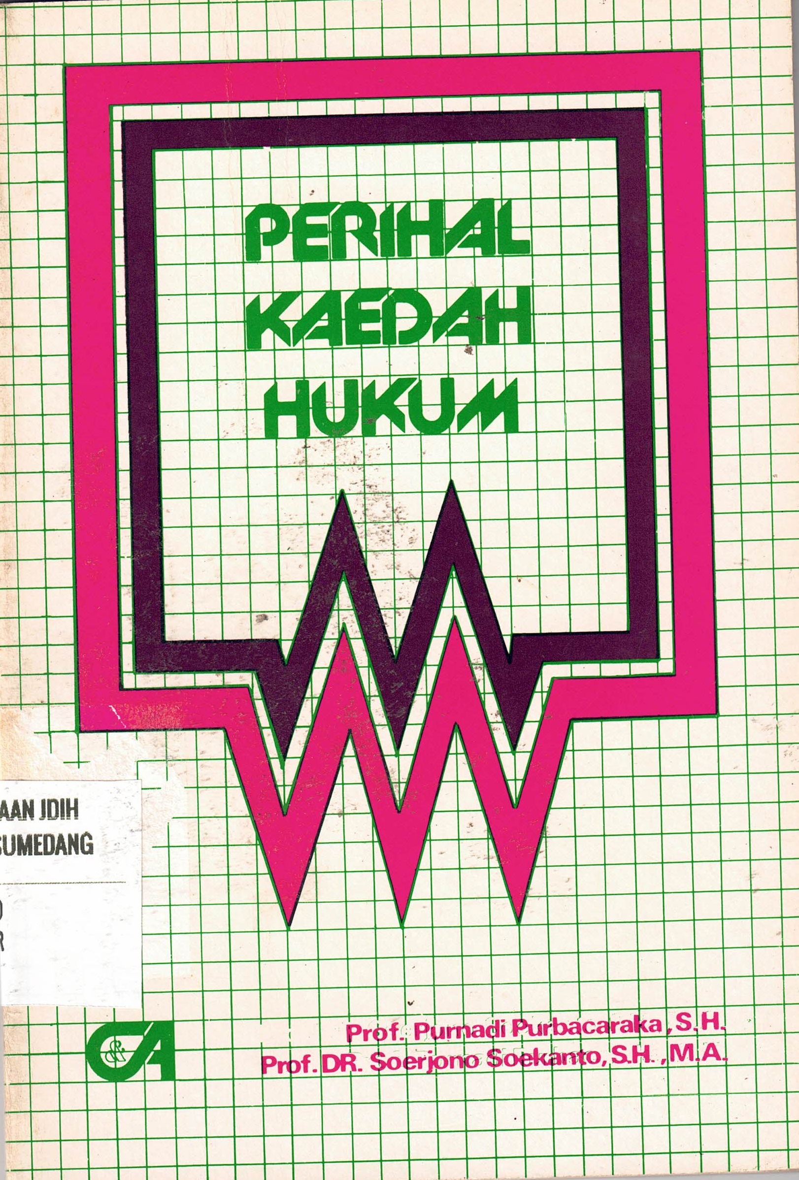 Perihal Kaedah Hukum