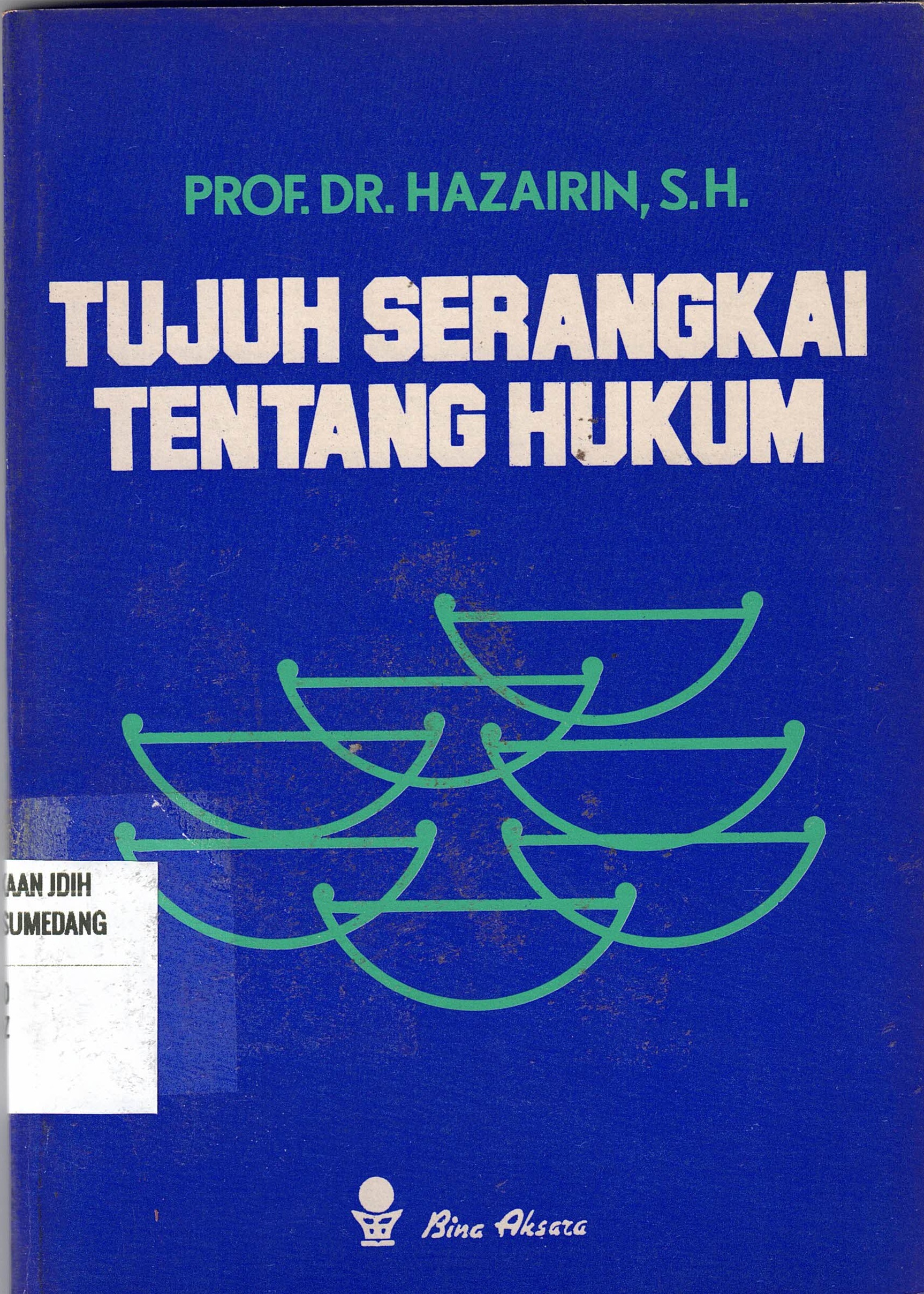 Tujuh Serangkai Tentang Hukum