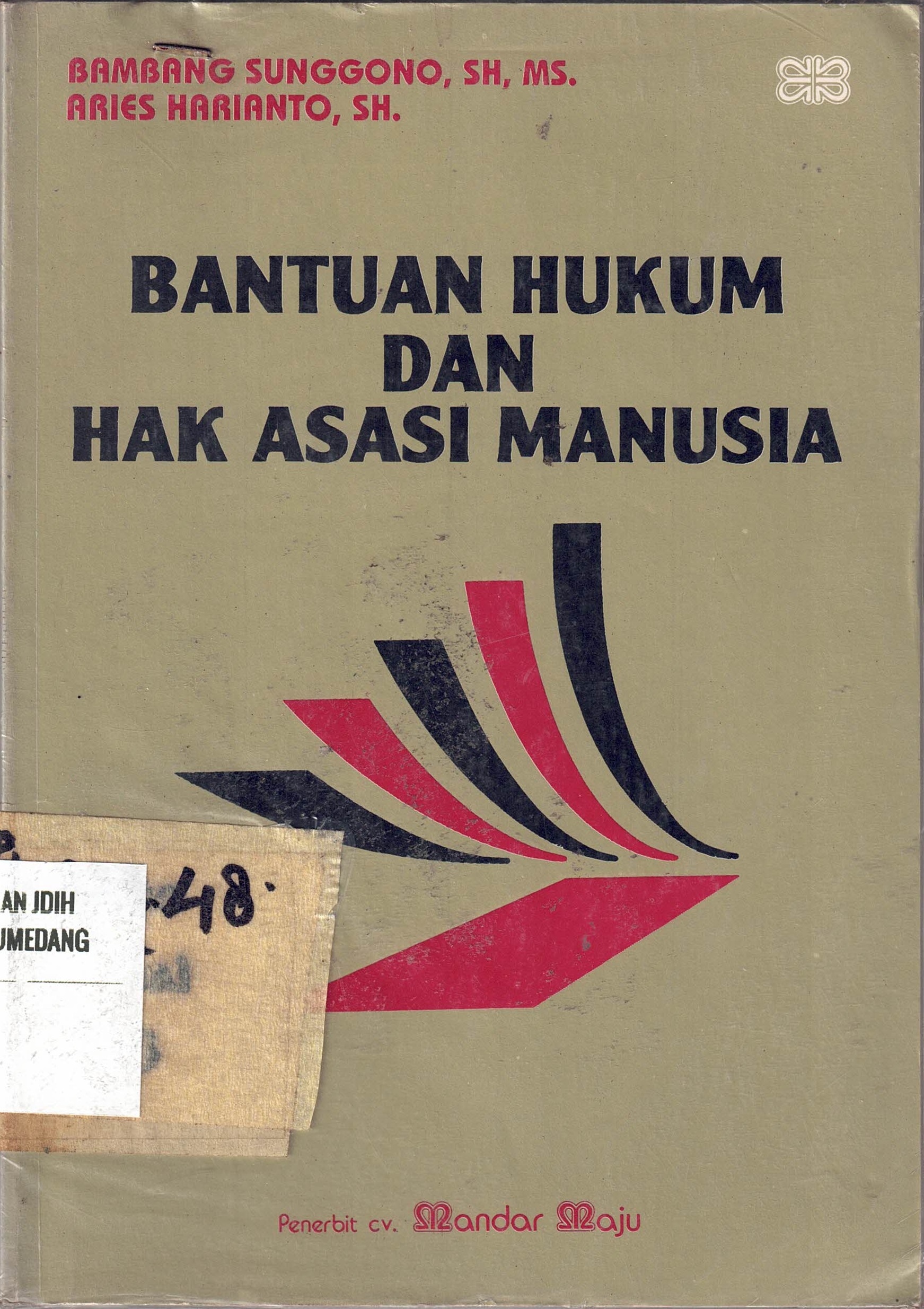 Bantuan Hukum Dan Hak Asasi Manusia