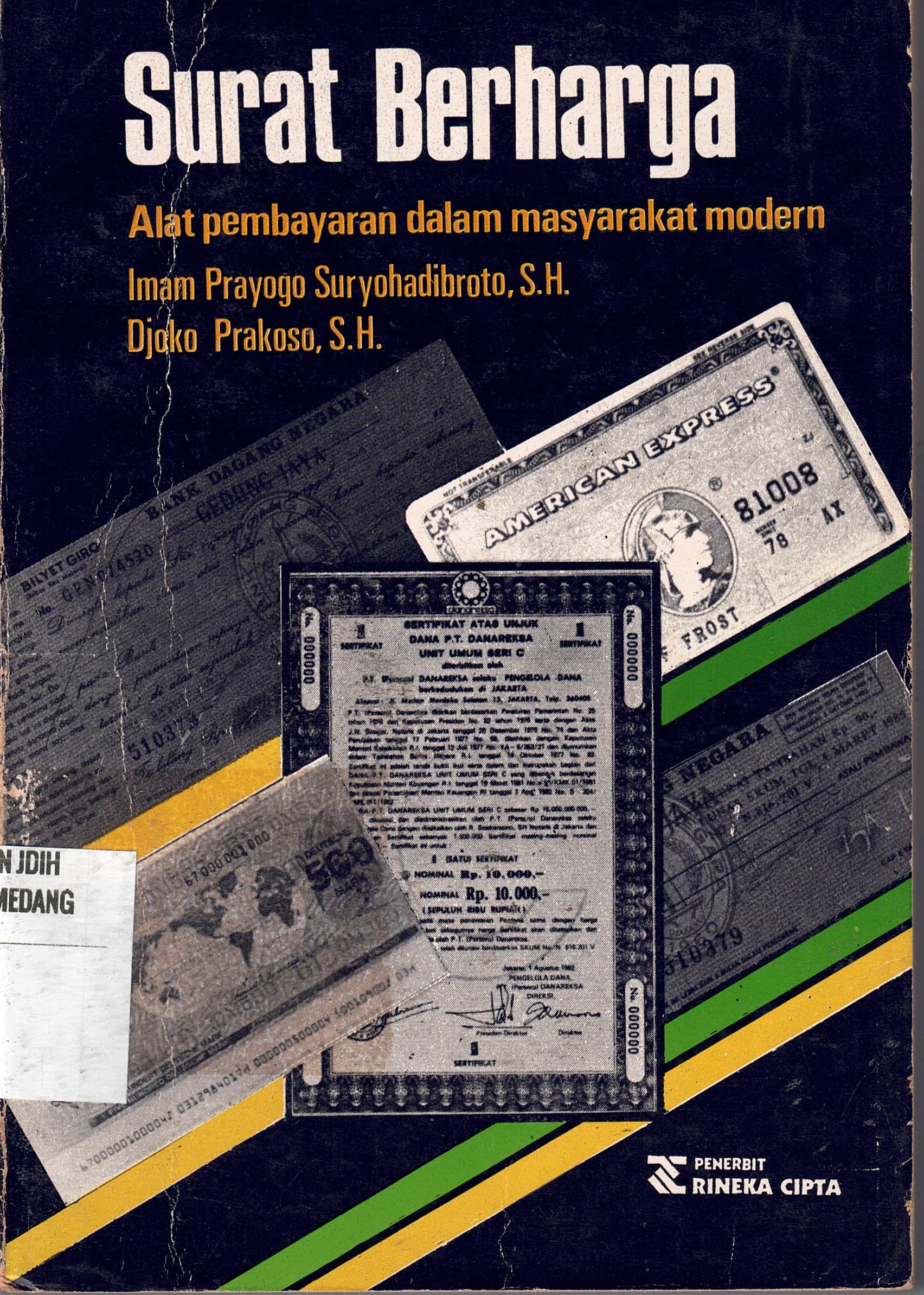 Surat Berharga
Alat pembayaran dalam masyarakat modern