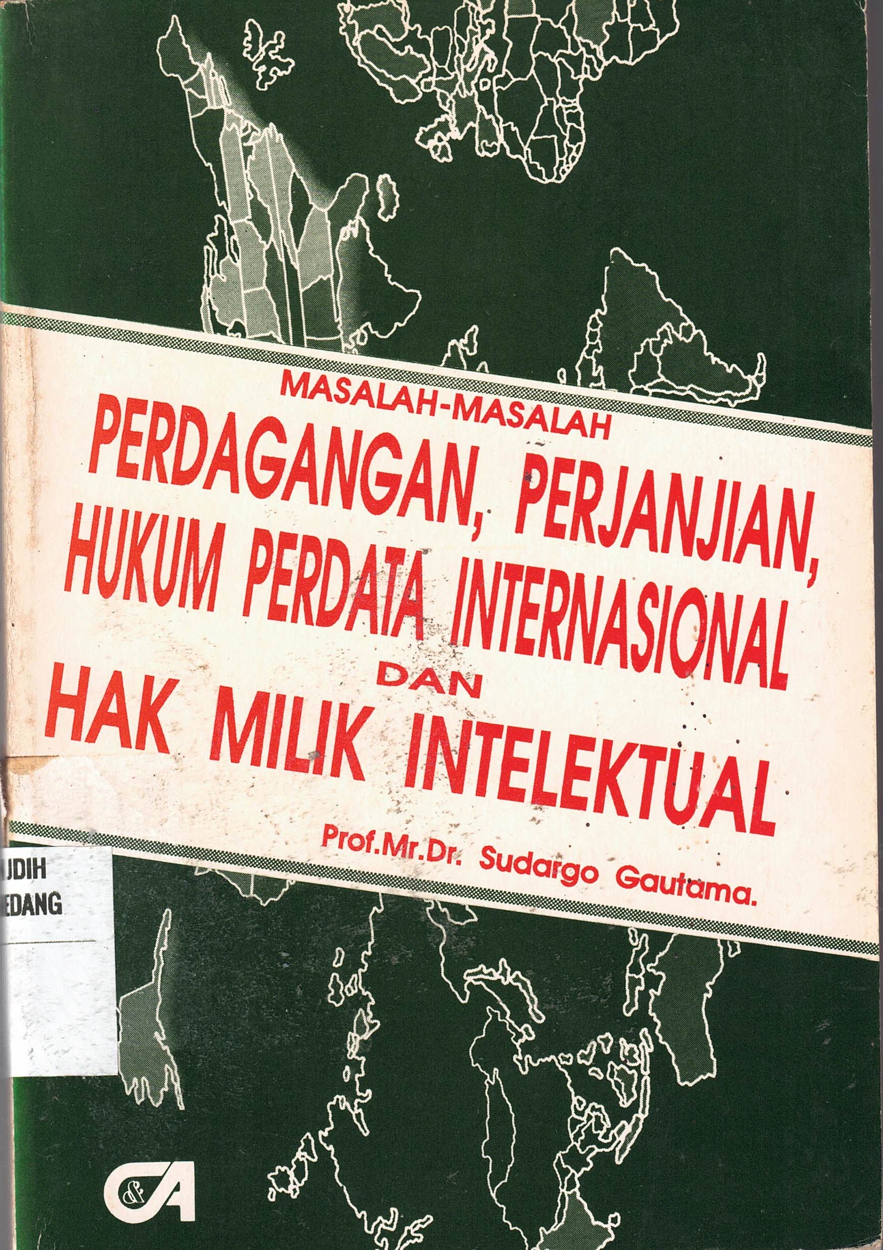Masalah-Masalah 
Perdagangan, Perjanjian, Hukum Perdata Internasional Dan Hak Milik Intelektual