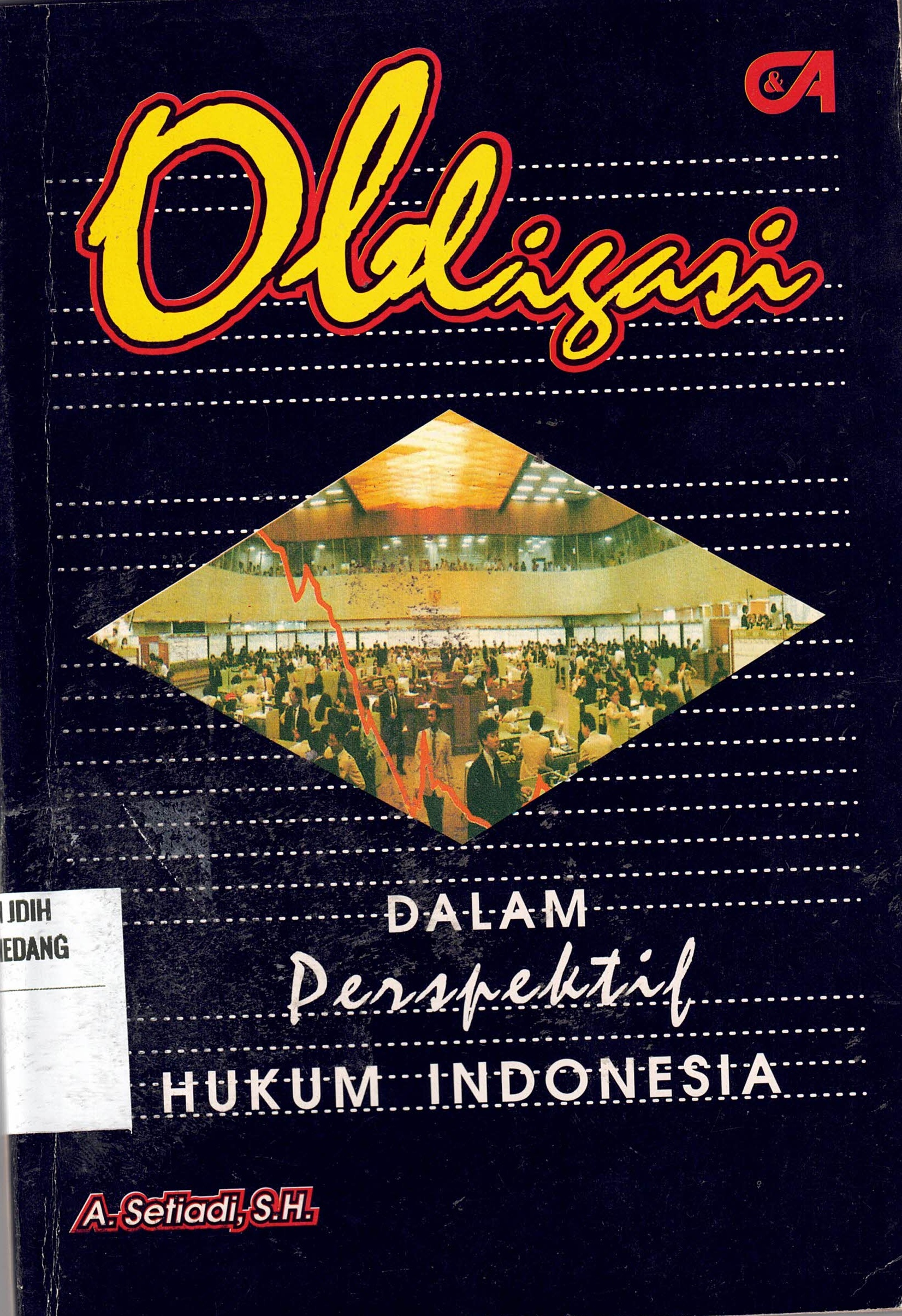 Obligasi Dalam Perspektif Hukum Indonesia