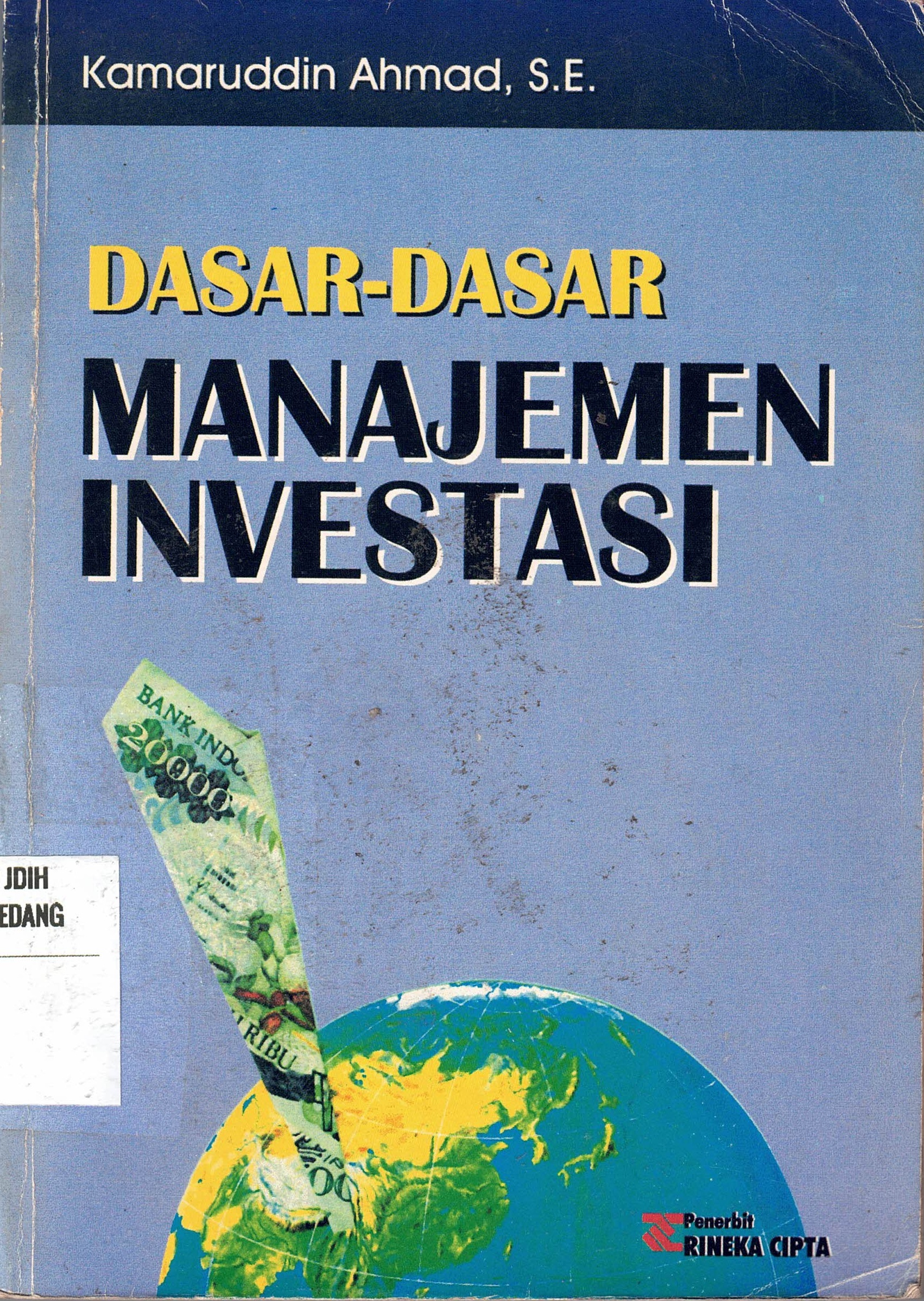 Dasar-Dasar Manajemen Investasi