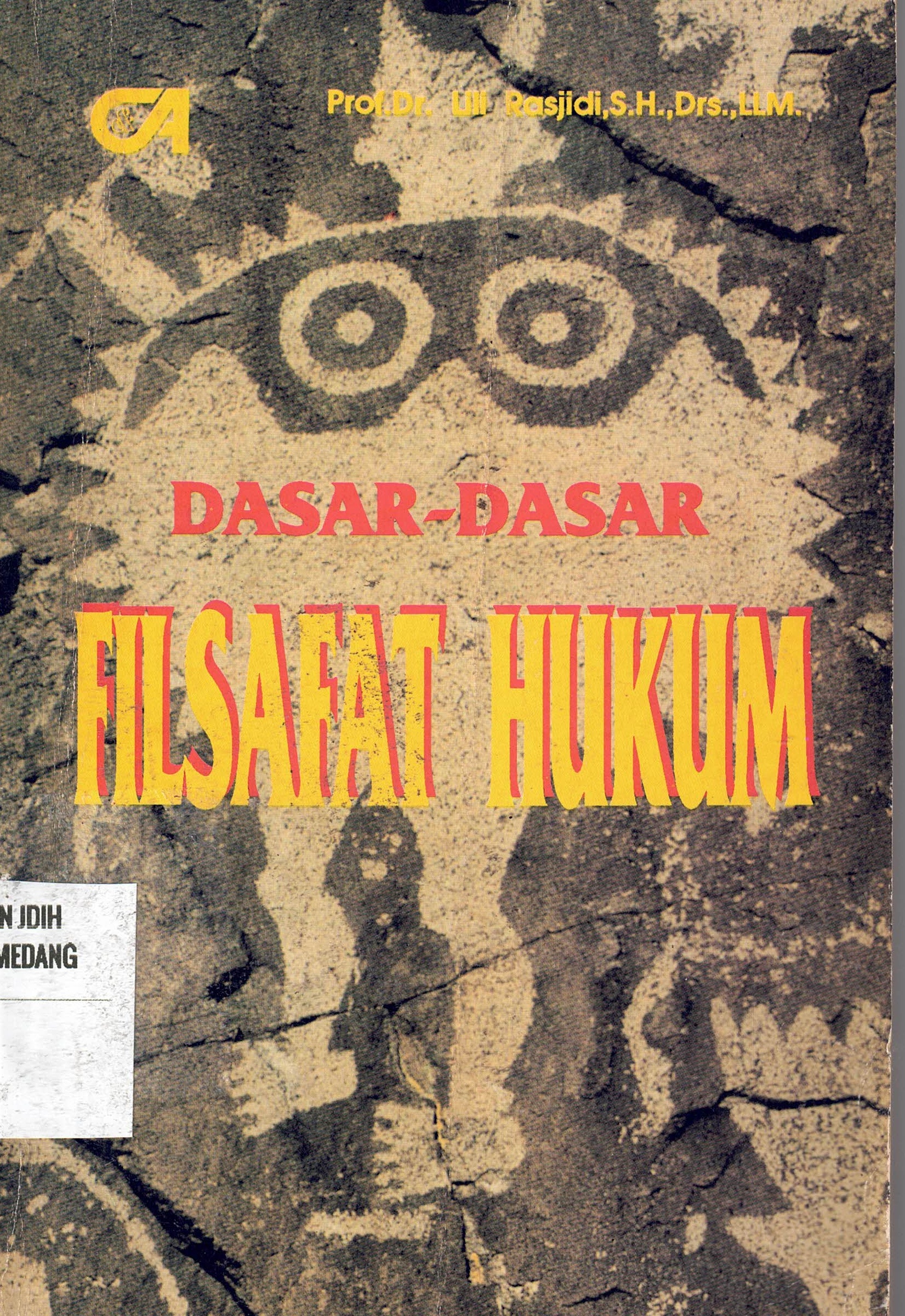 Dasar-Dasar Filsafat Hukum
