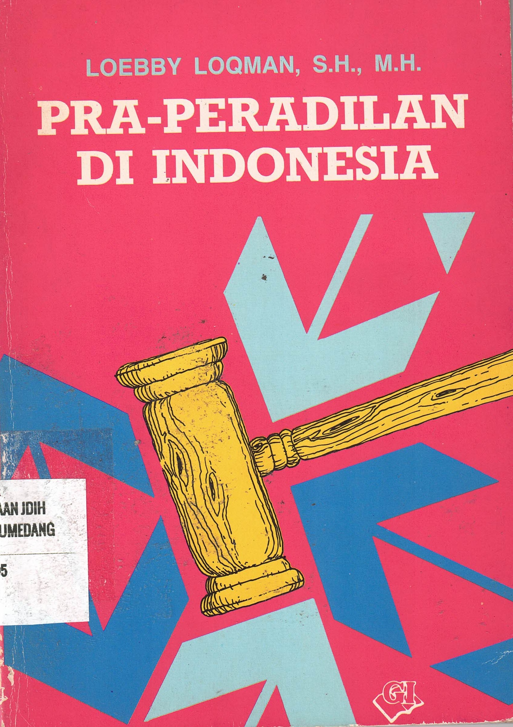 Pra-Peradilan Di Indonesia
