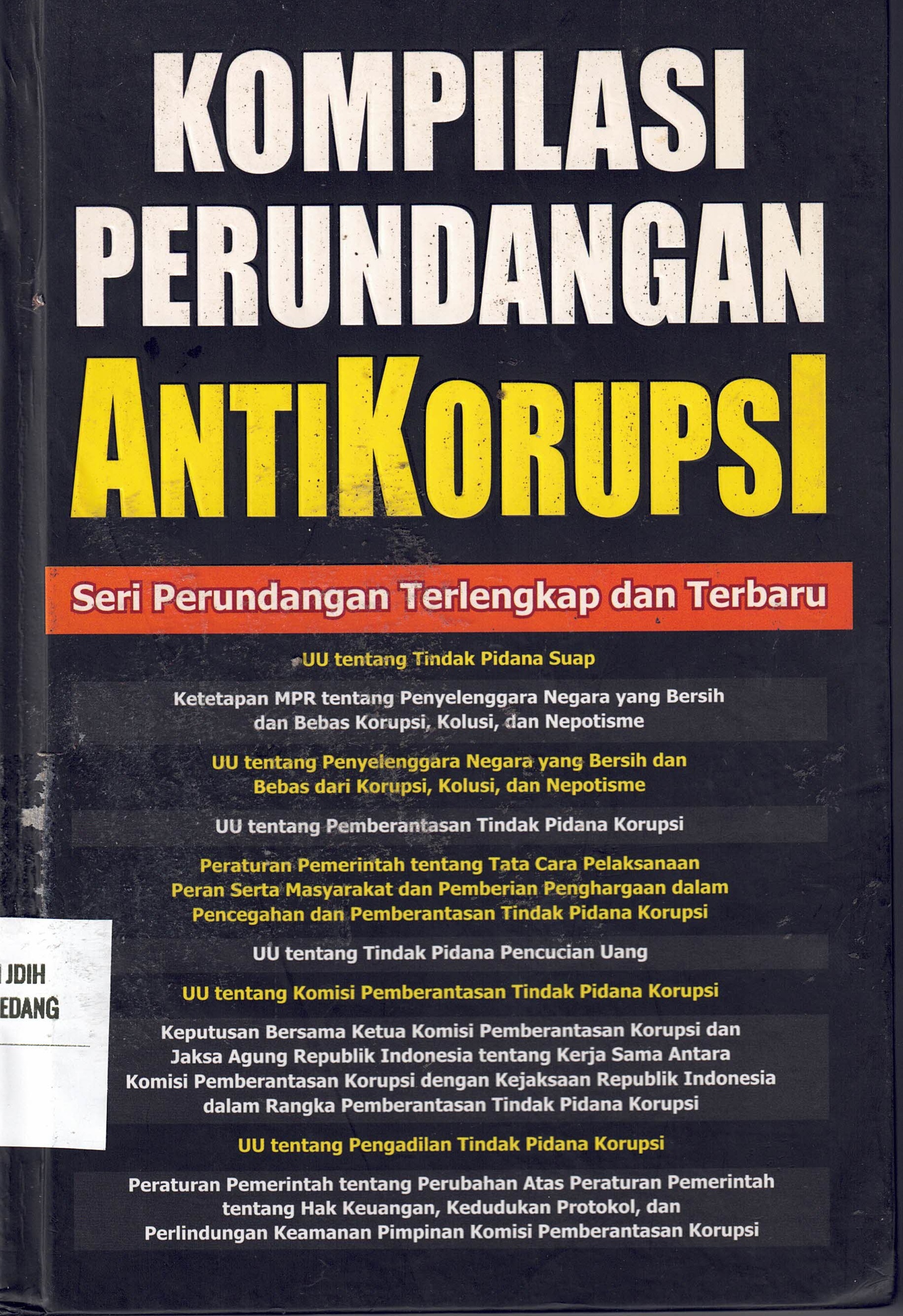 Komplikasi Perundangan AntiKorupsi