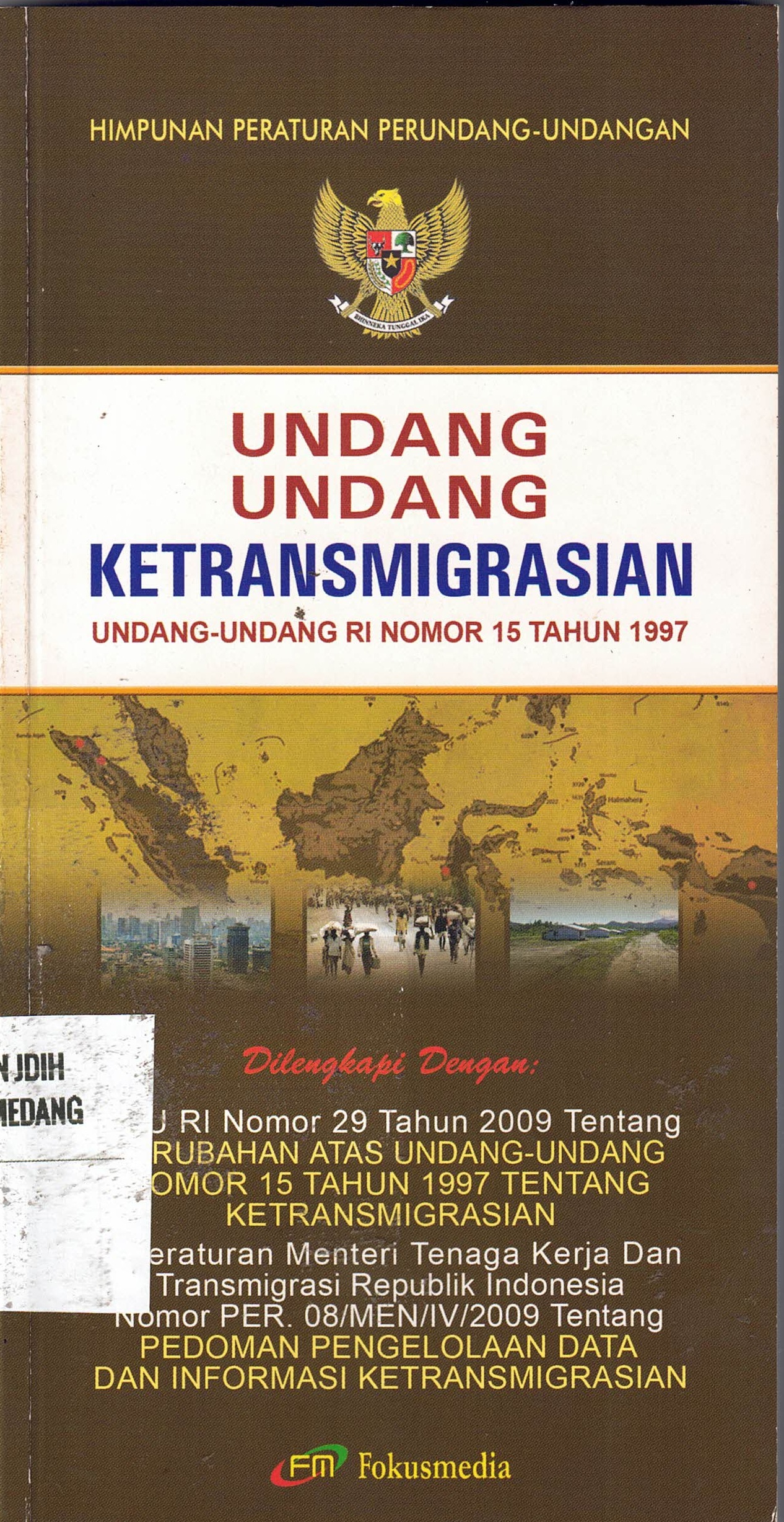 Undang-Undang Ketransmigrasian (UU EI No.15 Tahun 1997)
