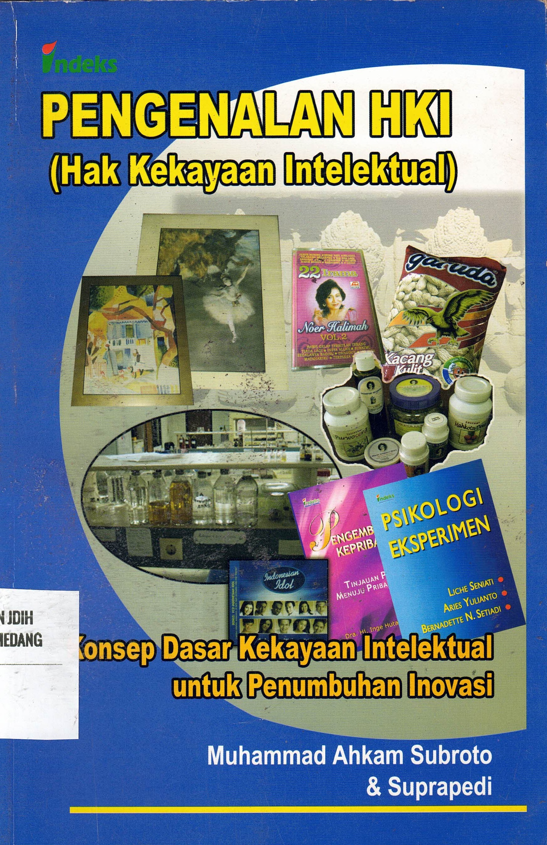Pengenalan HKI (Hak Kekayaan Intelektual )