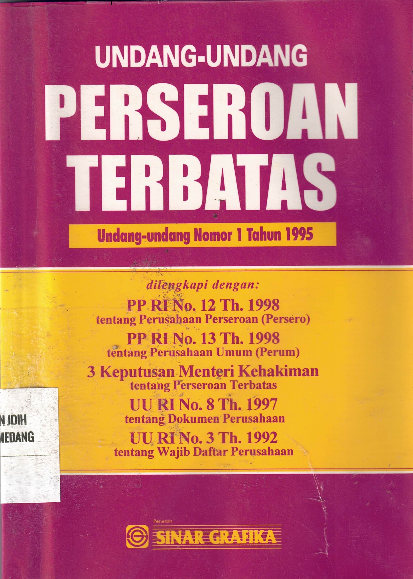 Undang-Undang Perseroan Terbatas 
(UU NO.1 Tahun 1995)