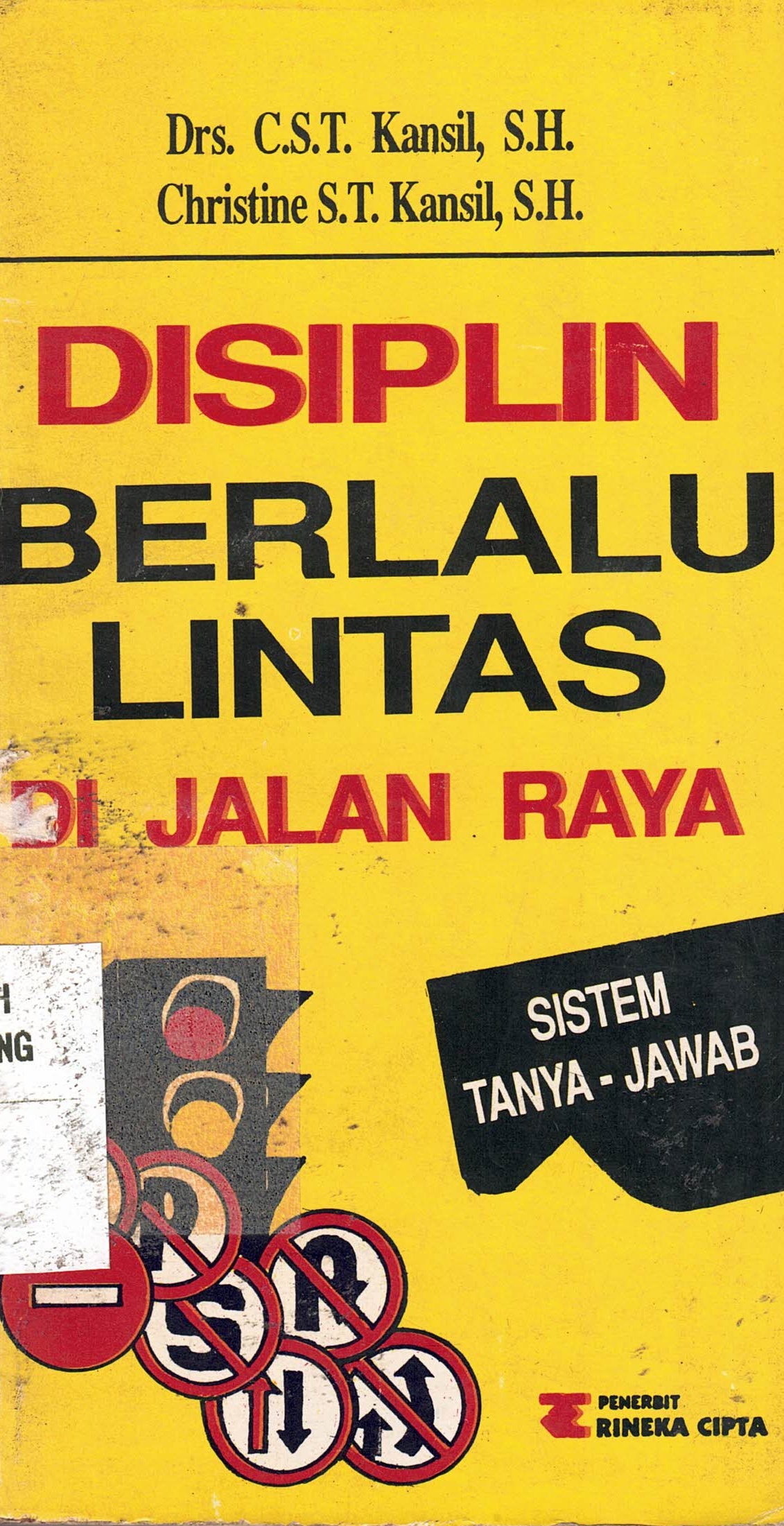 Disiplin Berlalu Lintas Di Jalan Raya