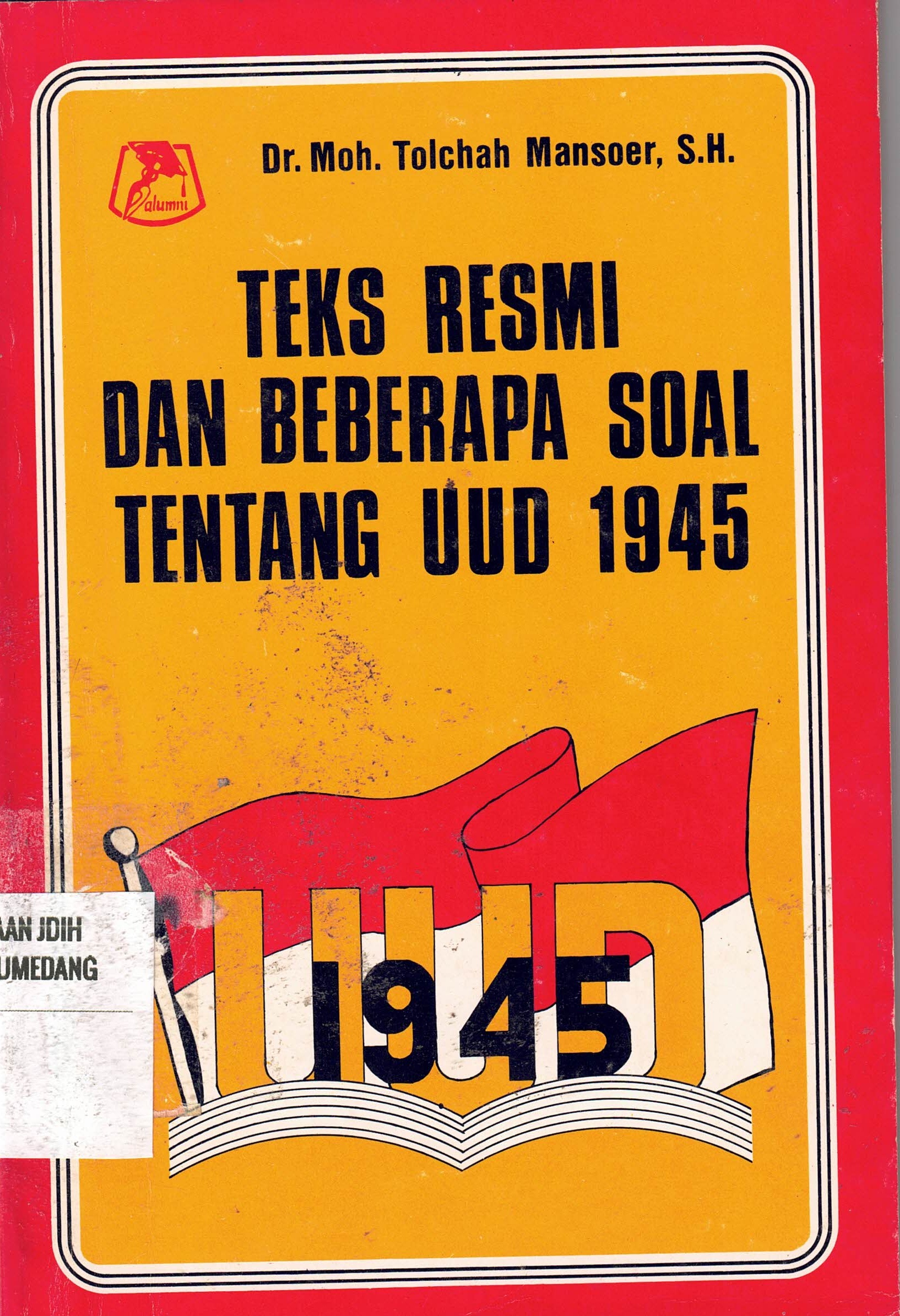 Teks Resmi dan Beberapa Soal tentang UUD 1945