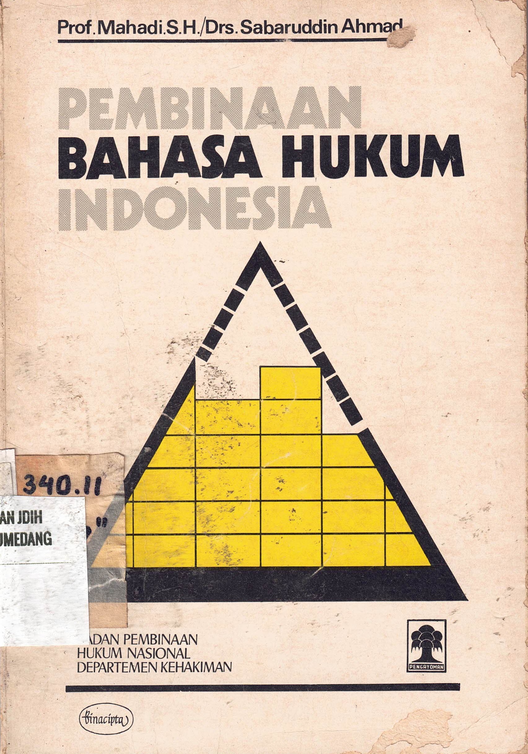 Pembinaan Bahasa Hukum Indonesia