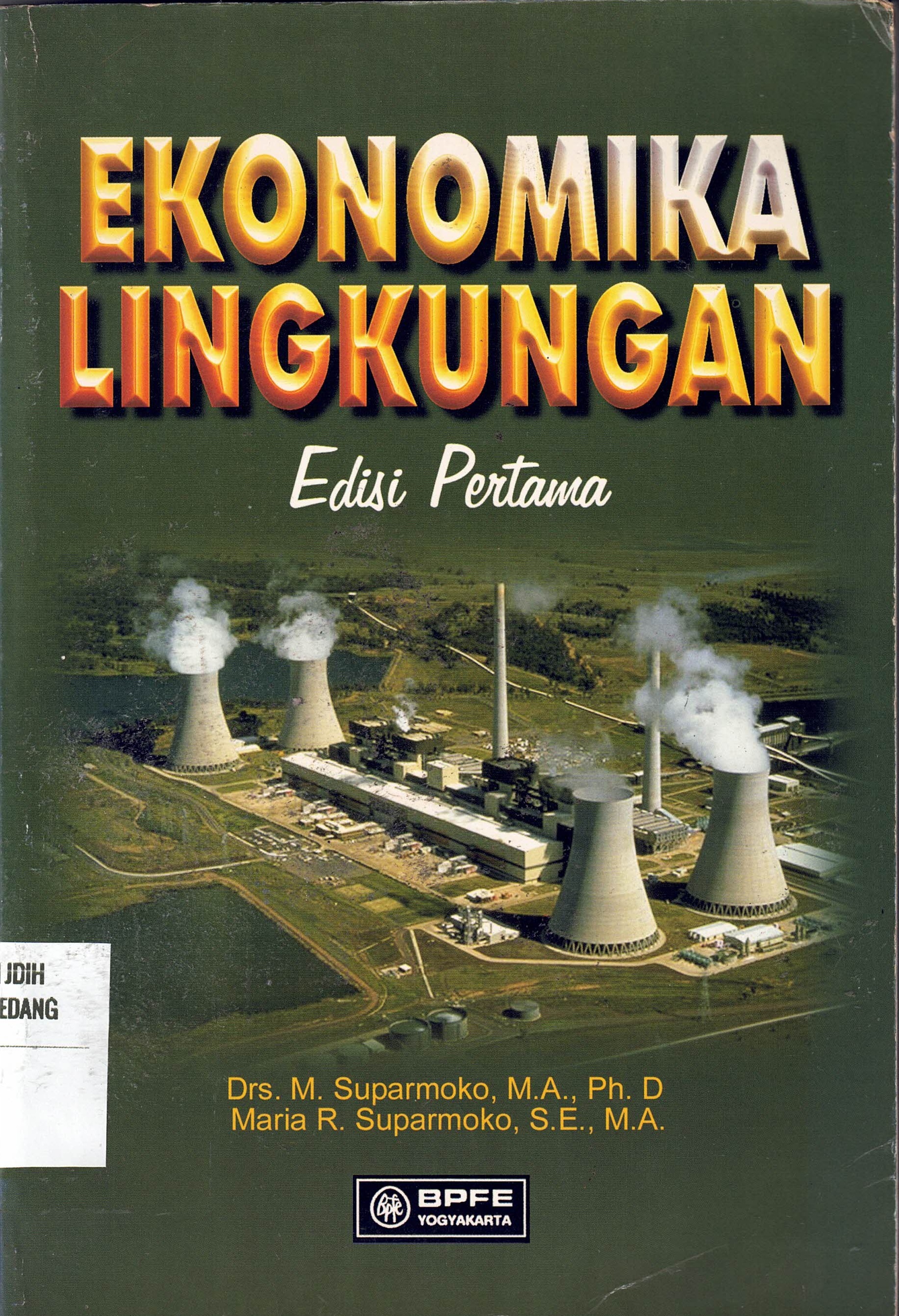 Ekonomika Lingkungan
Edisi Pertama