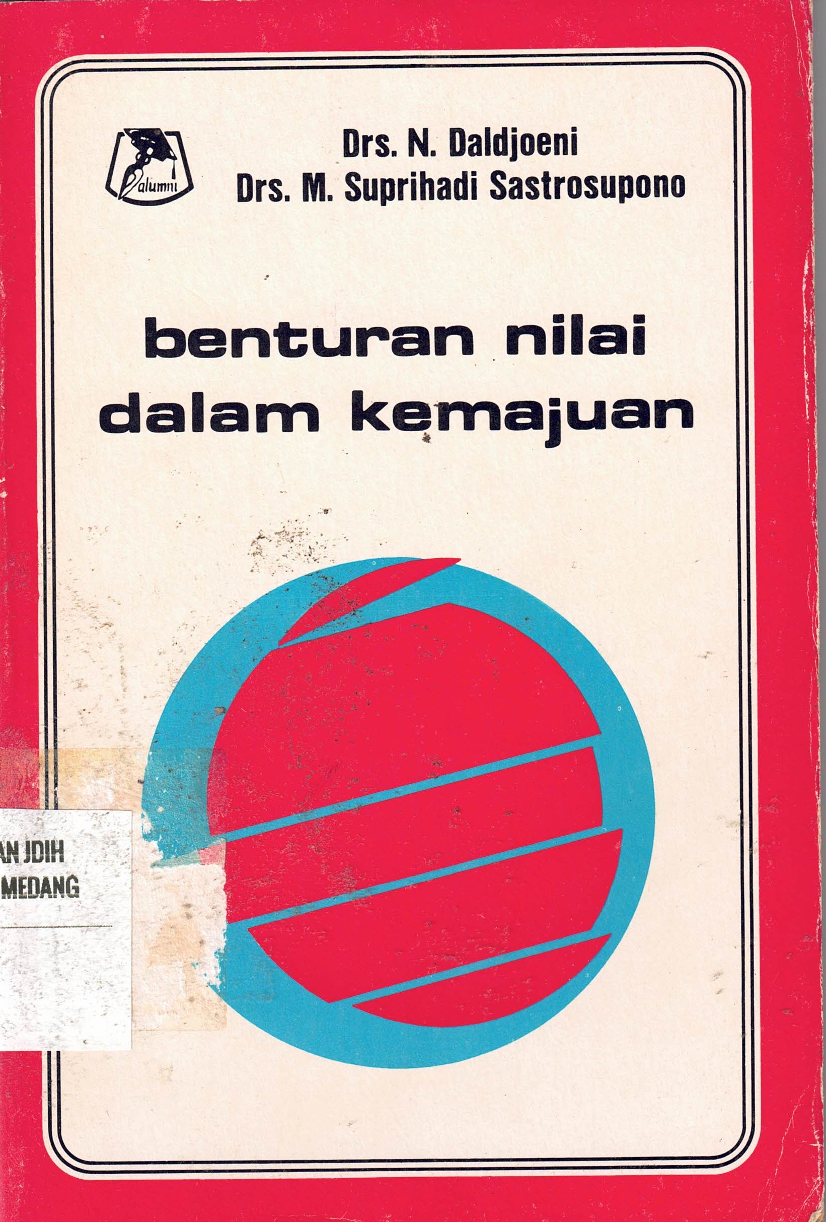 Benturan Nilai Dalam Kemajuan