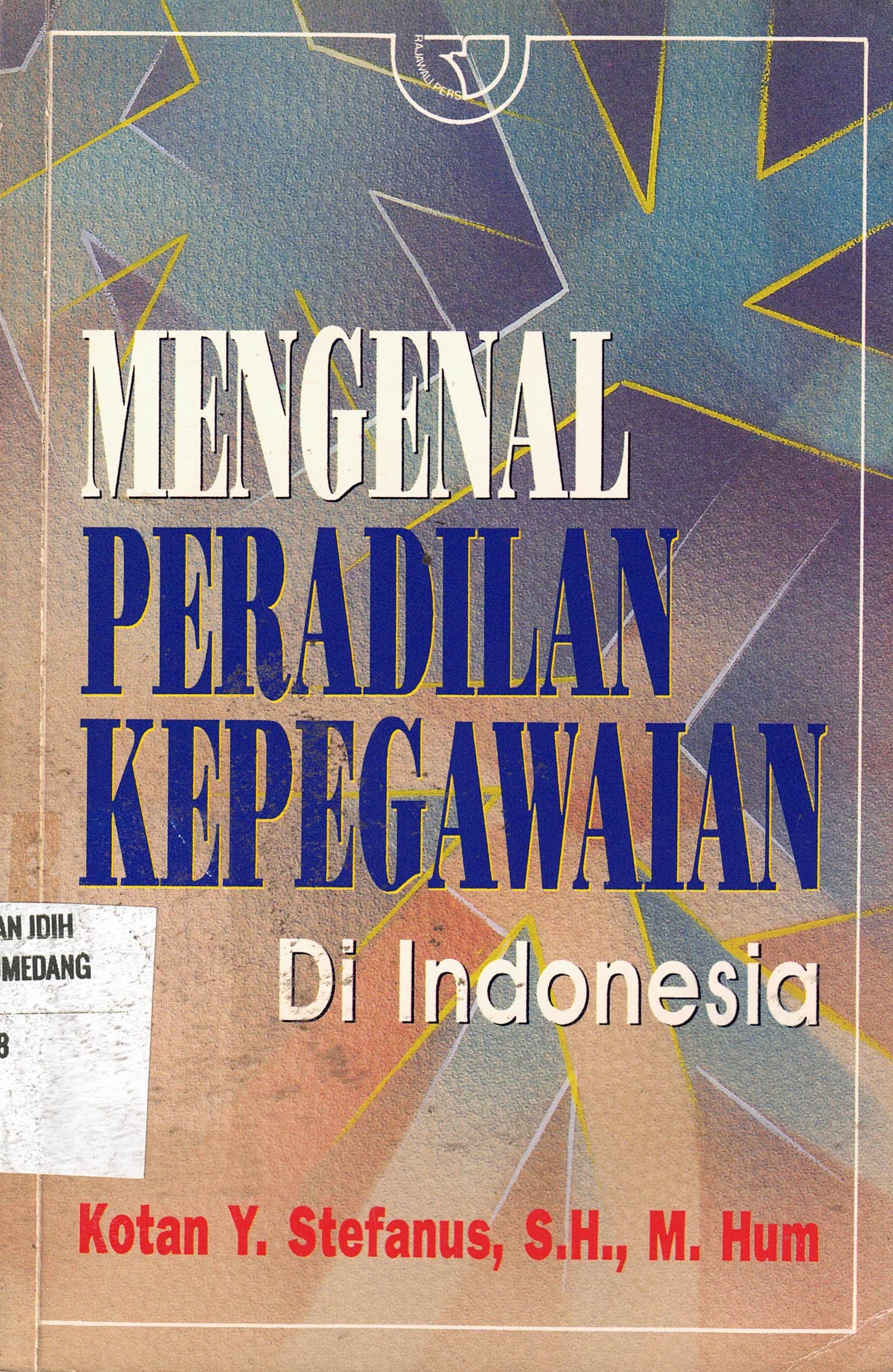 Mengenal Peradilan Kepegawaian Di Indonesia