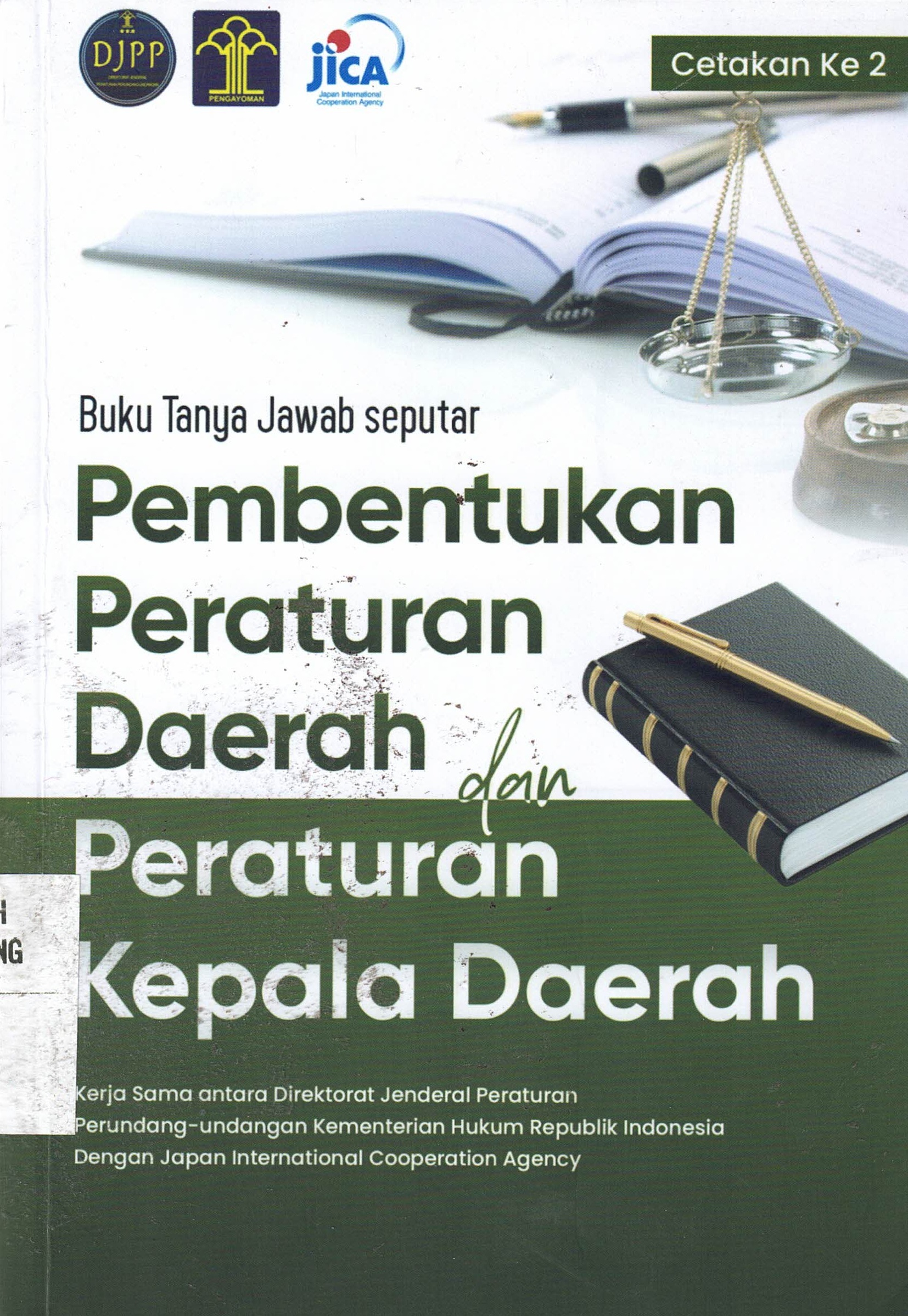 Buku Tanya Jawab Seputar Pembentukan Peraturan Daerah dan Peraturan Kepala Daerah