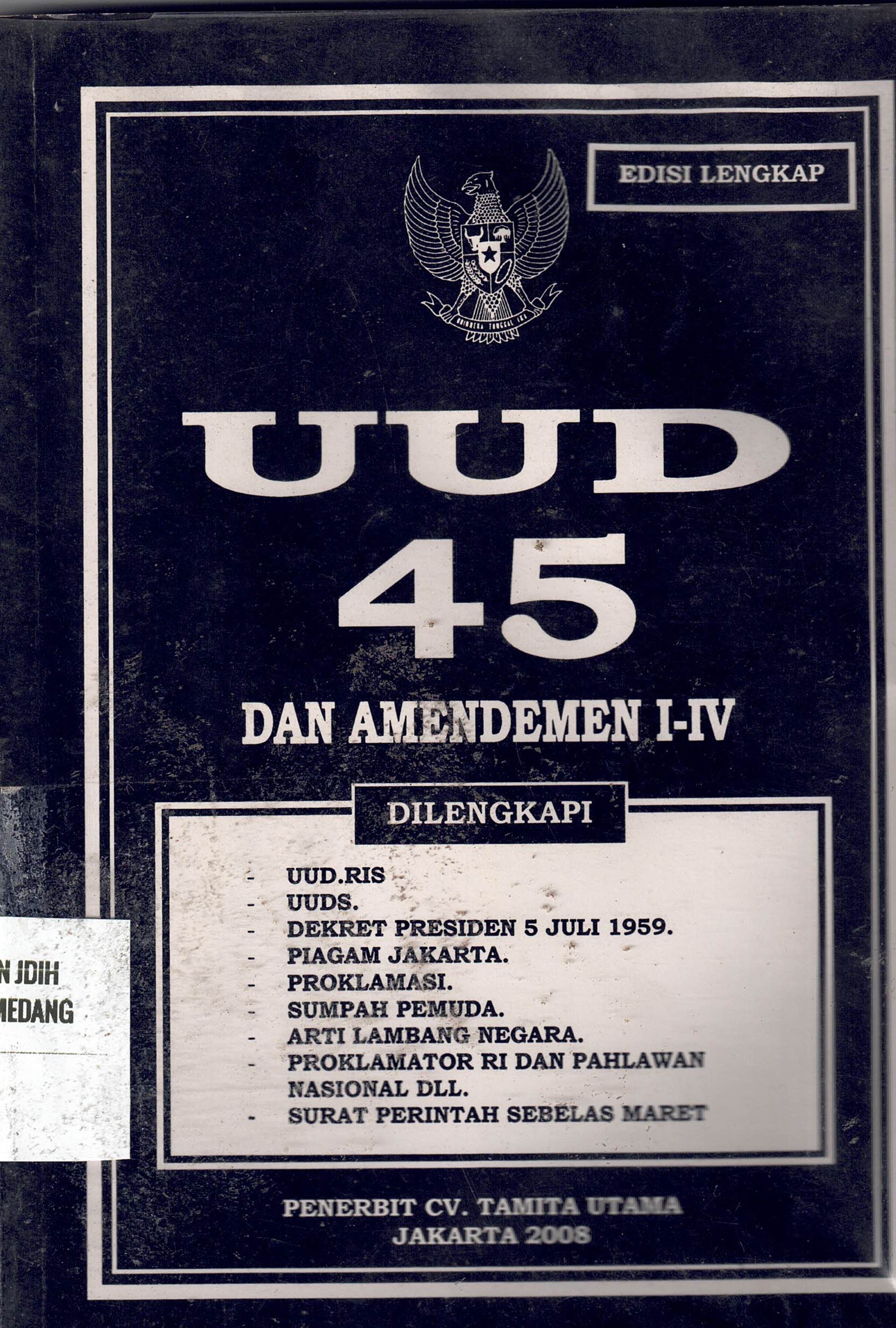 UUD 1945 dan Amandemen I-IV