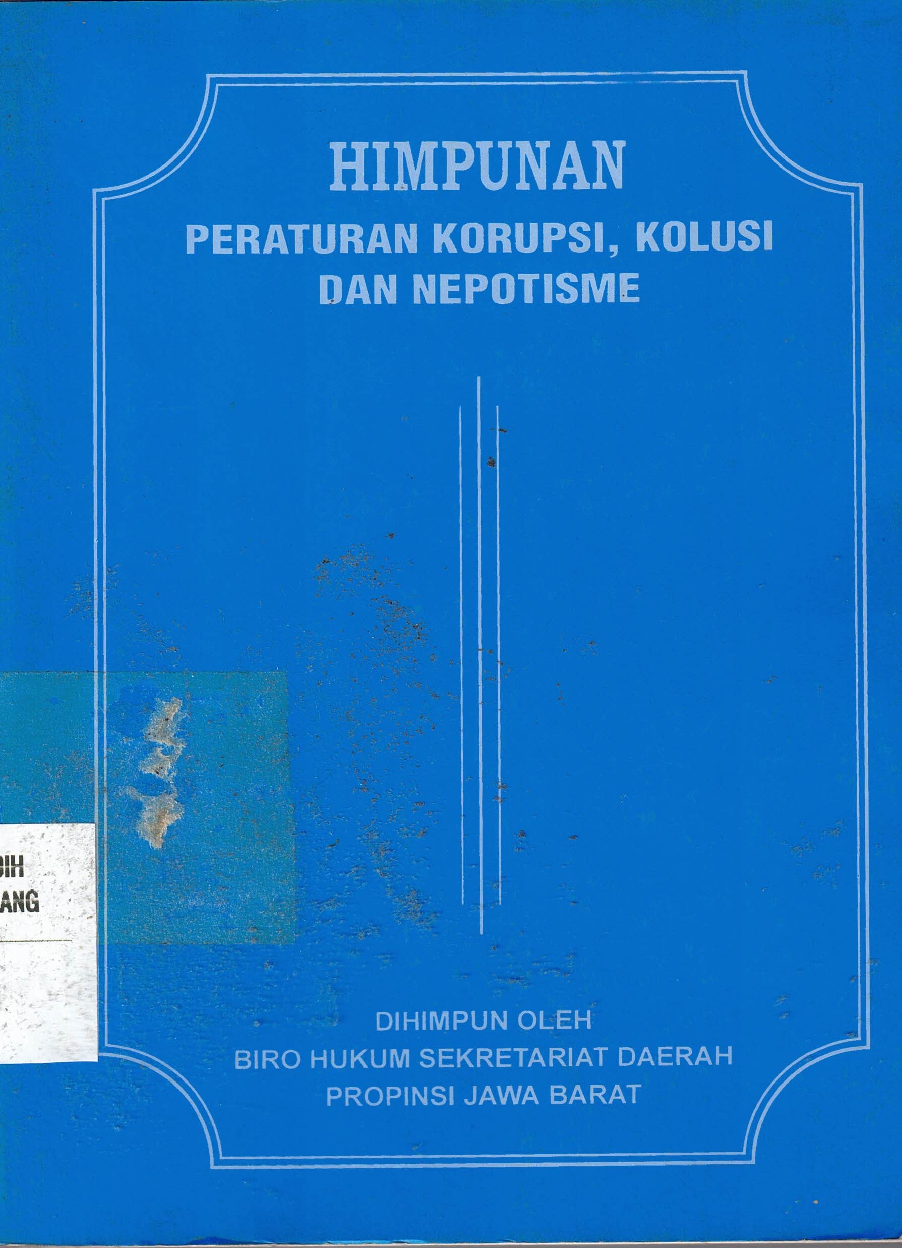 Himpunan Peraturan tentang Korupsi, Kolusi, dan Nepotisme