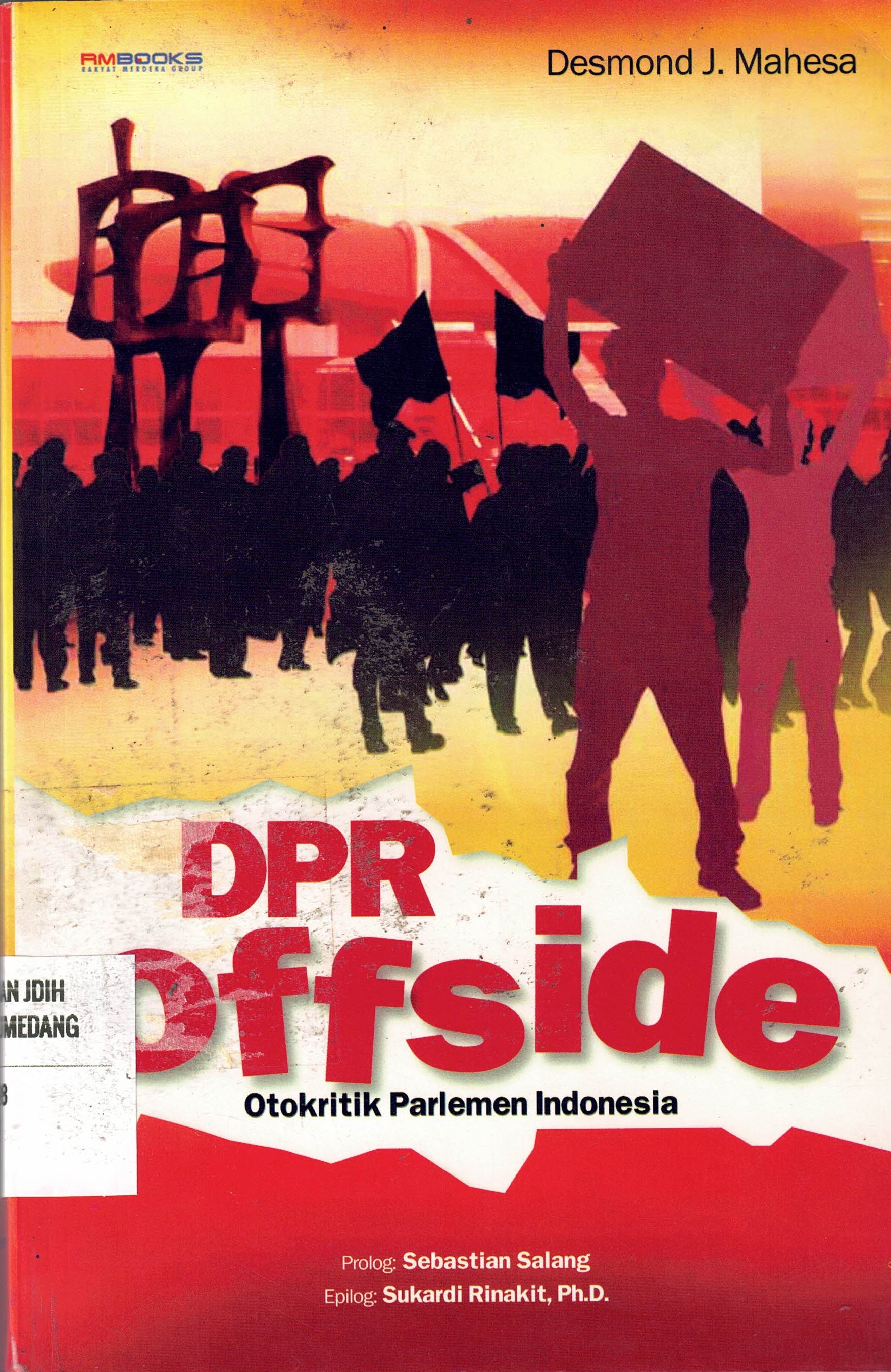 DPR Offside 
Otokritik Parlemen Indonesia