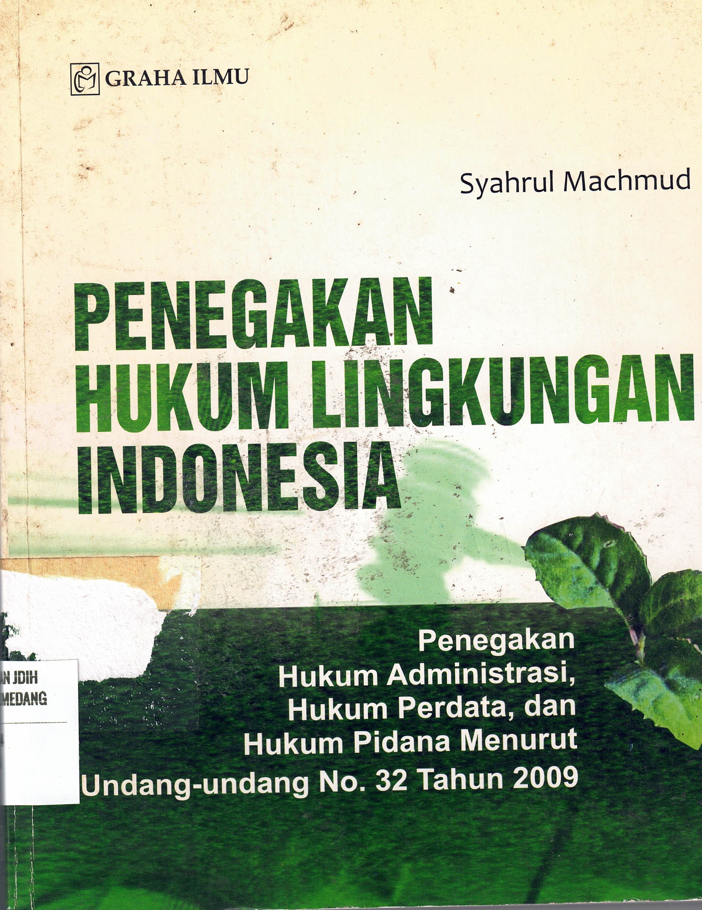 Penegakan Hukum Lingkungan Indonesia