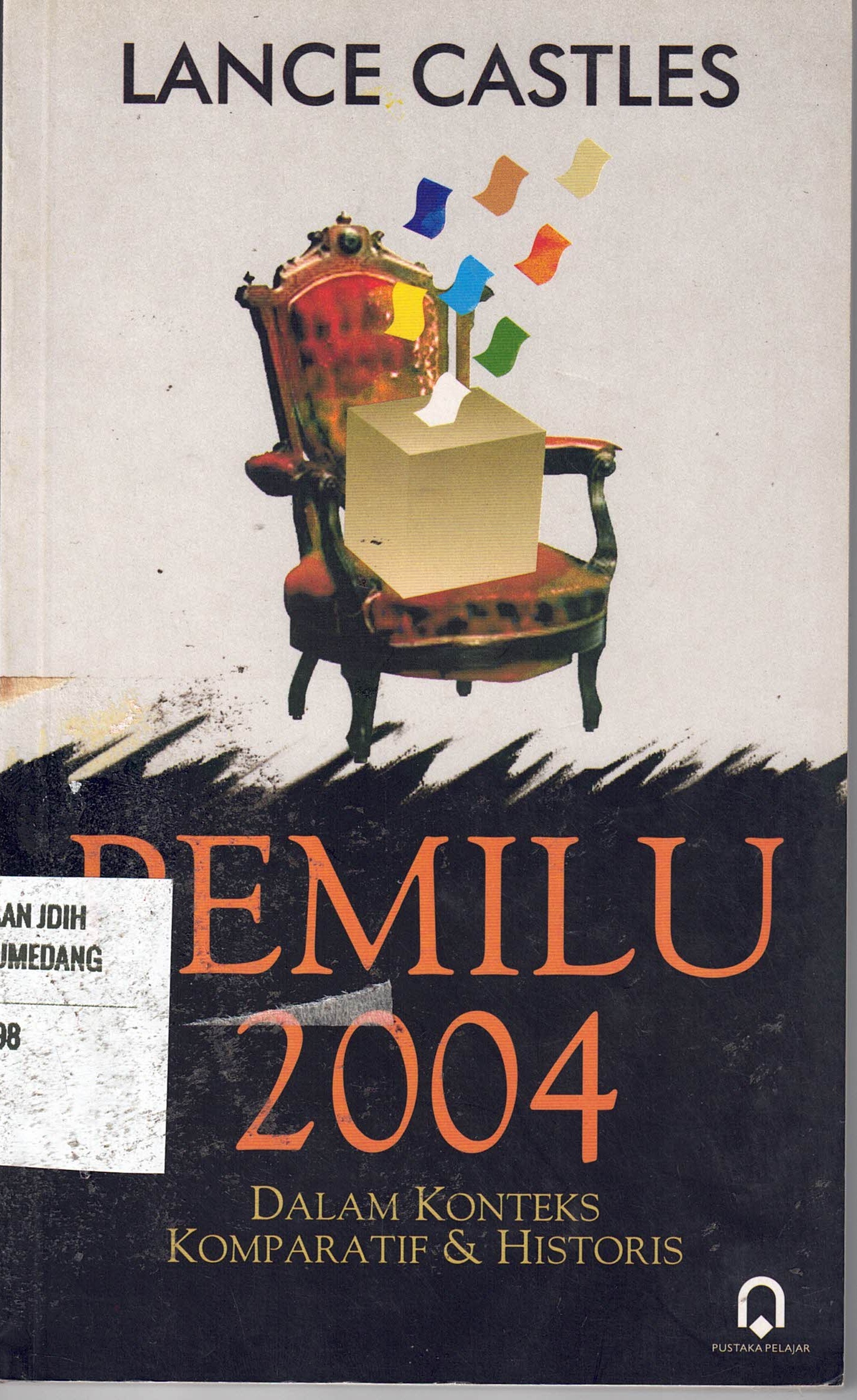 Pemilu 2024 
Dalam Konteks Komparatif & Historis