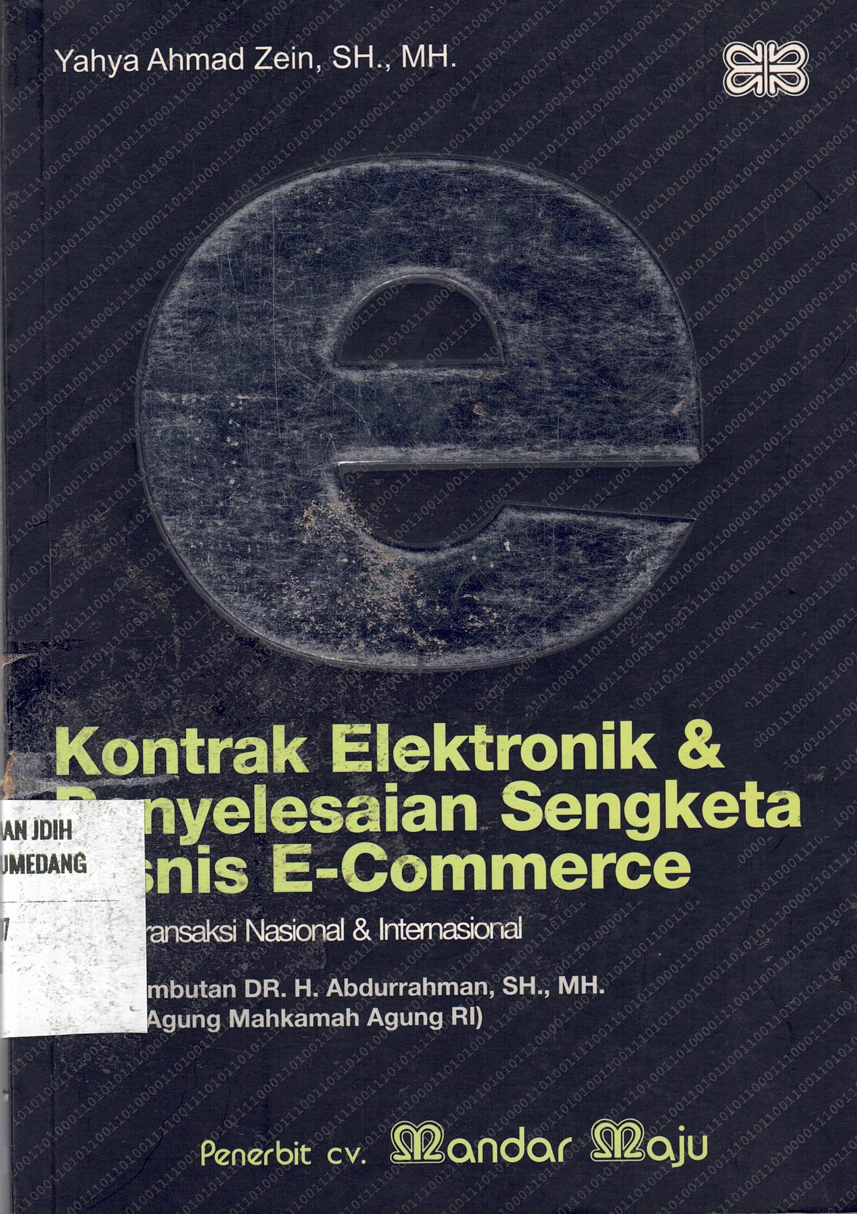 Kontrak Elektronik & Penyelesaian Sengketa Bisnis E-Commerce