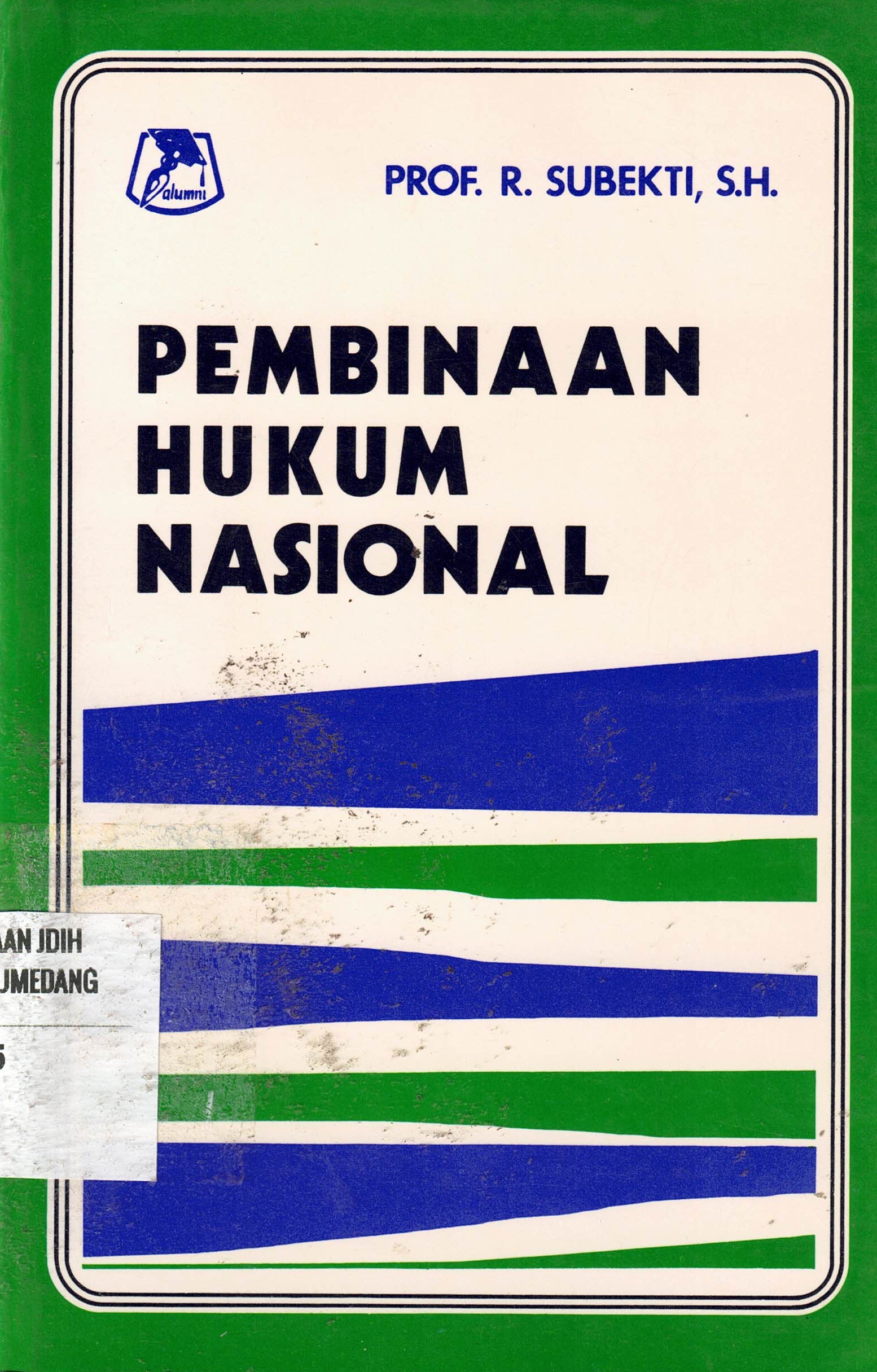 Pembinaan Hukum Nasional