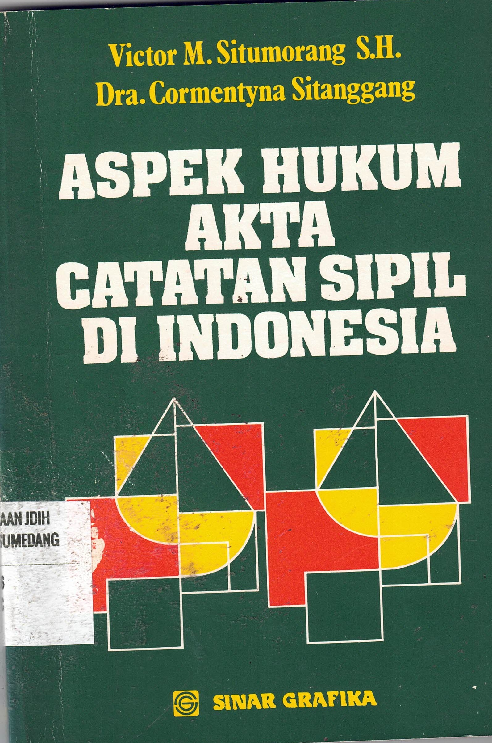 Aspek Hukum Akta Catatan Sipil Di Indonesia
