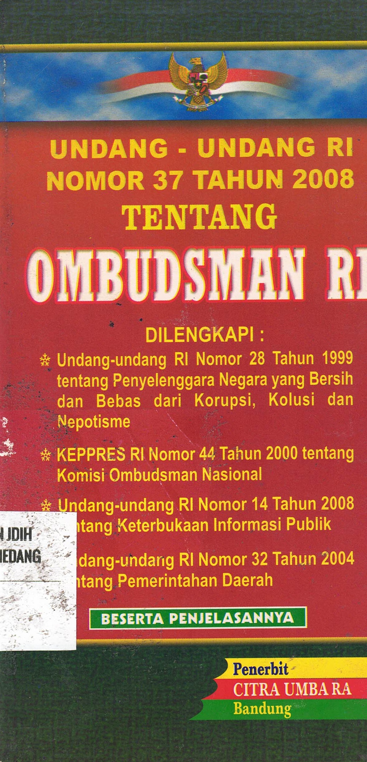 Undang-Undang RI No. 37 Tahun 2008 Tentang OMBUDSMAN RI